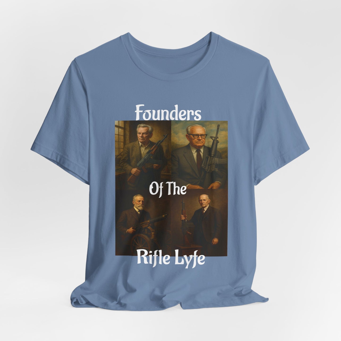 Founders of the Rifle Lyfe T-Shirt – Tactical Gun History Shirt for 2A Supporters, Military Gun Collectors & Patriotic Rifle Fans