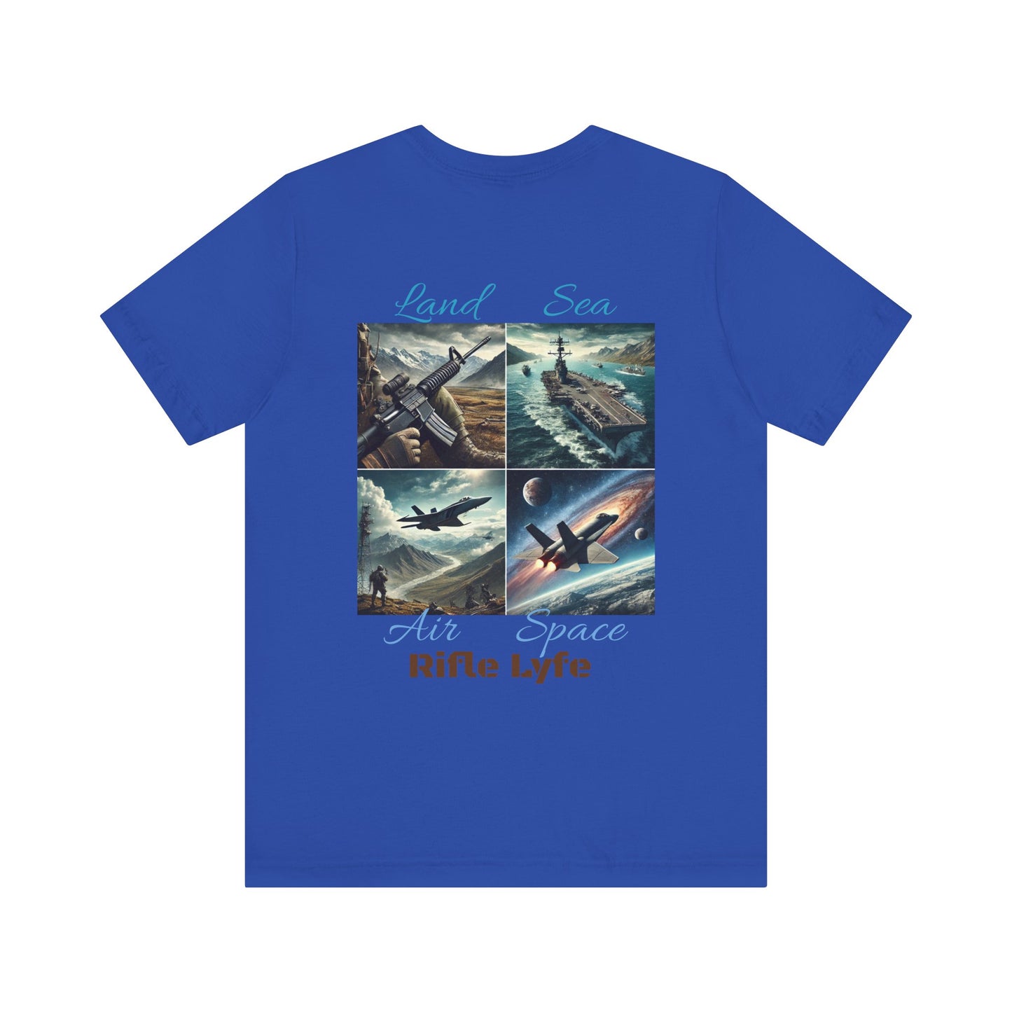 Land Sea Air Space Tee  Military Tribute Shirt | Rifle Lyfe