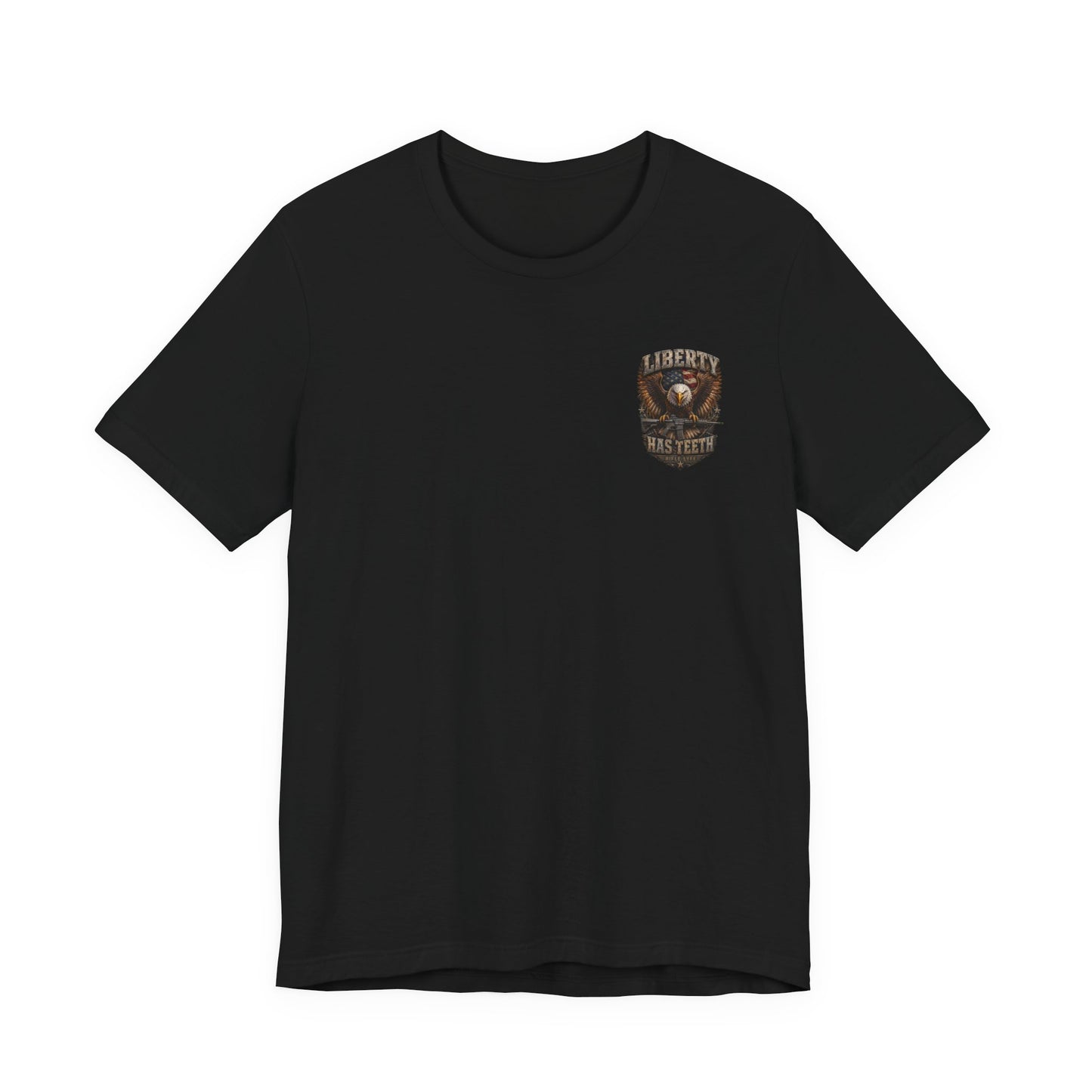 Liberty Tee — "Liberty Has Teeth" Patriotic Graphic T-Shirt