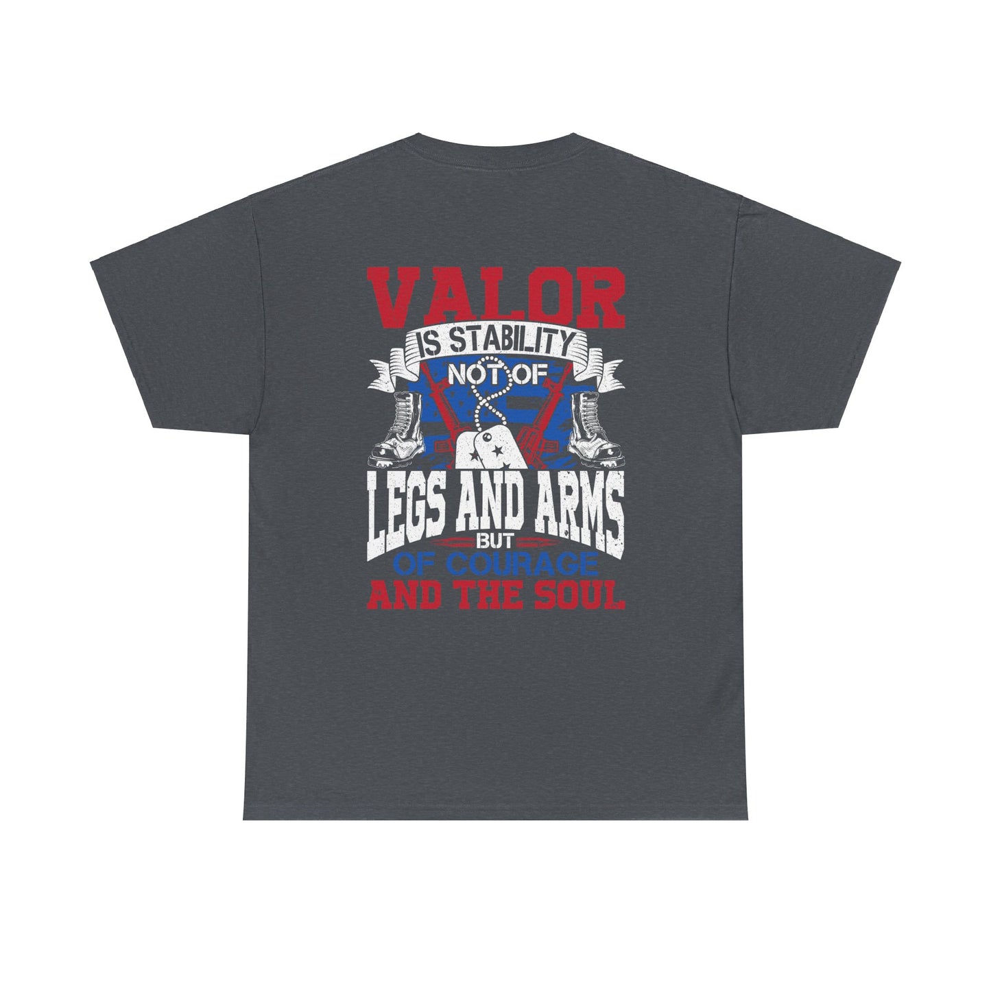 Legends of Valor,  Standing Strong Tee,  Courage