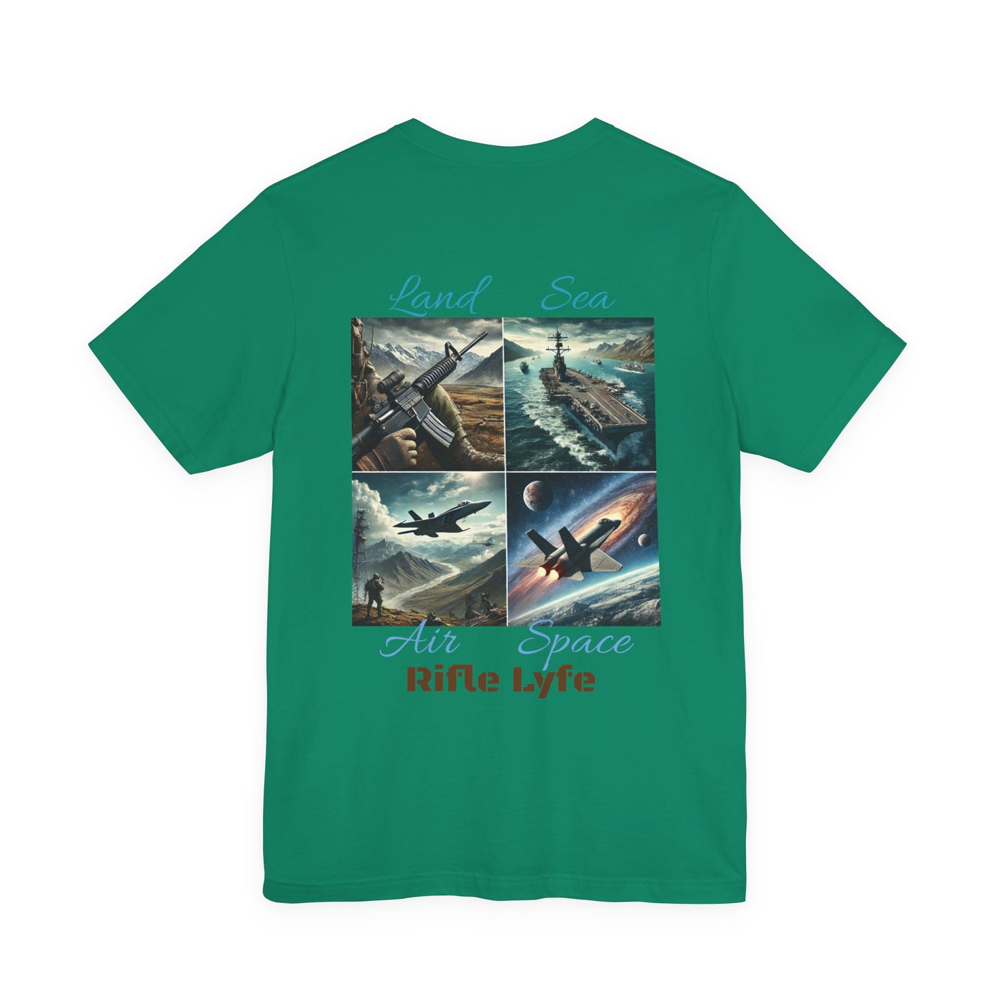 Land Sea Air Space Tee  Military Tribute Shirt | Rifle Lyfe