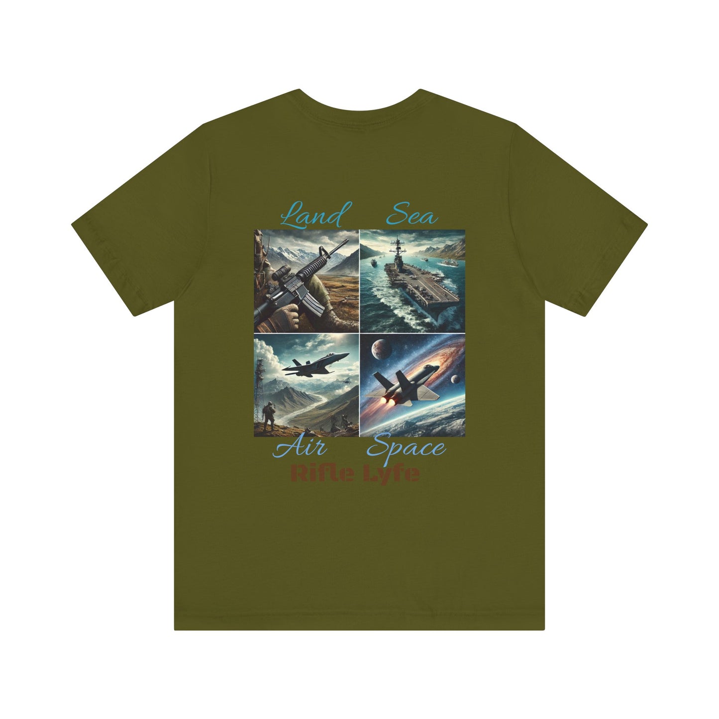 Land Sea Air Space Tee  Military Tribute Shirt | Rifle Lyfe