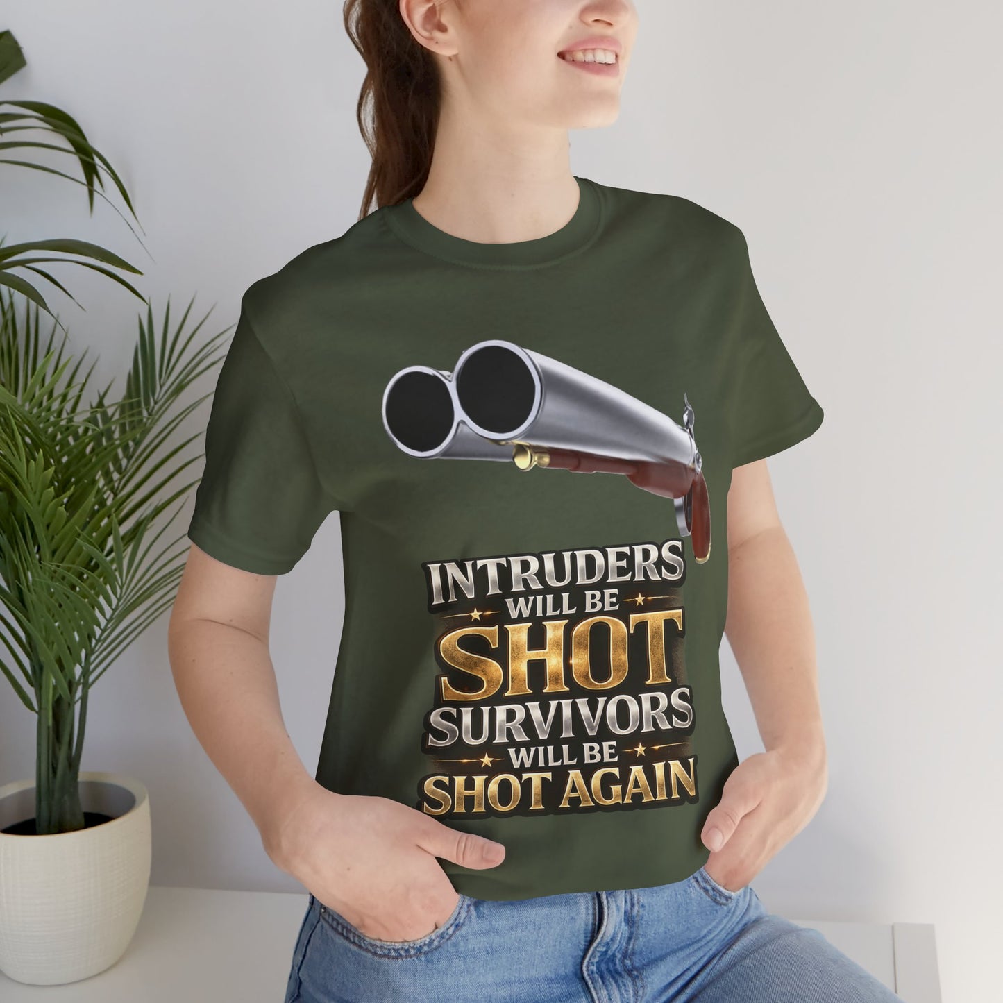 2nd Amendment Shotgun Safety Tee — "Intruders Will Be Shot, Survivors Shot Again" Graphic T-Shirt