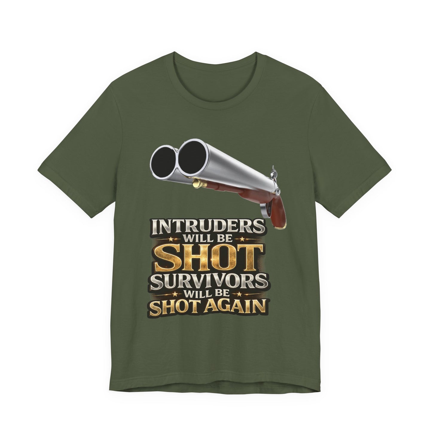 2nd Amendment Shotgun Safety Tee — "Intruders Will Be Shot, Survivors Shot Again" Graphic T-Shirt