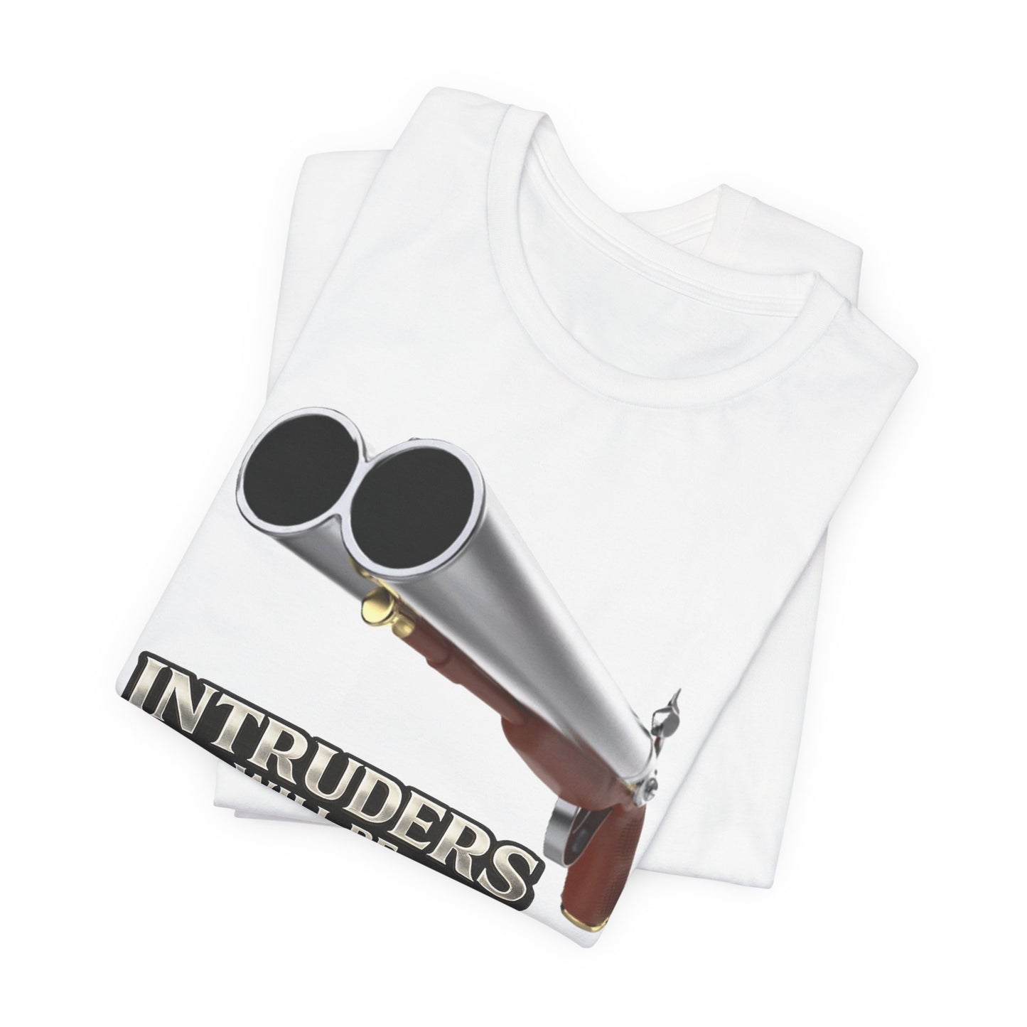 2nd Amendment Shotgun Safety Tee — "Intruders Will Be Shot, Survivors Shot Again" Graphic T-Shirt