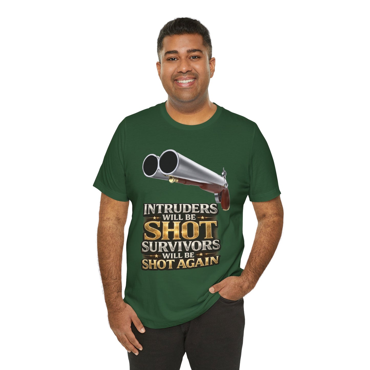2nd Amendment Shotgun Safety Tee — "Intruders Will Be Shot, Survivors Shot Again" Graphic T-Shirt