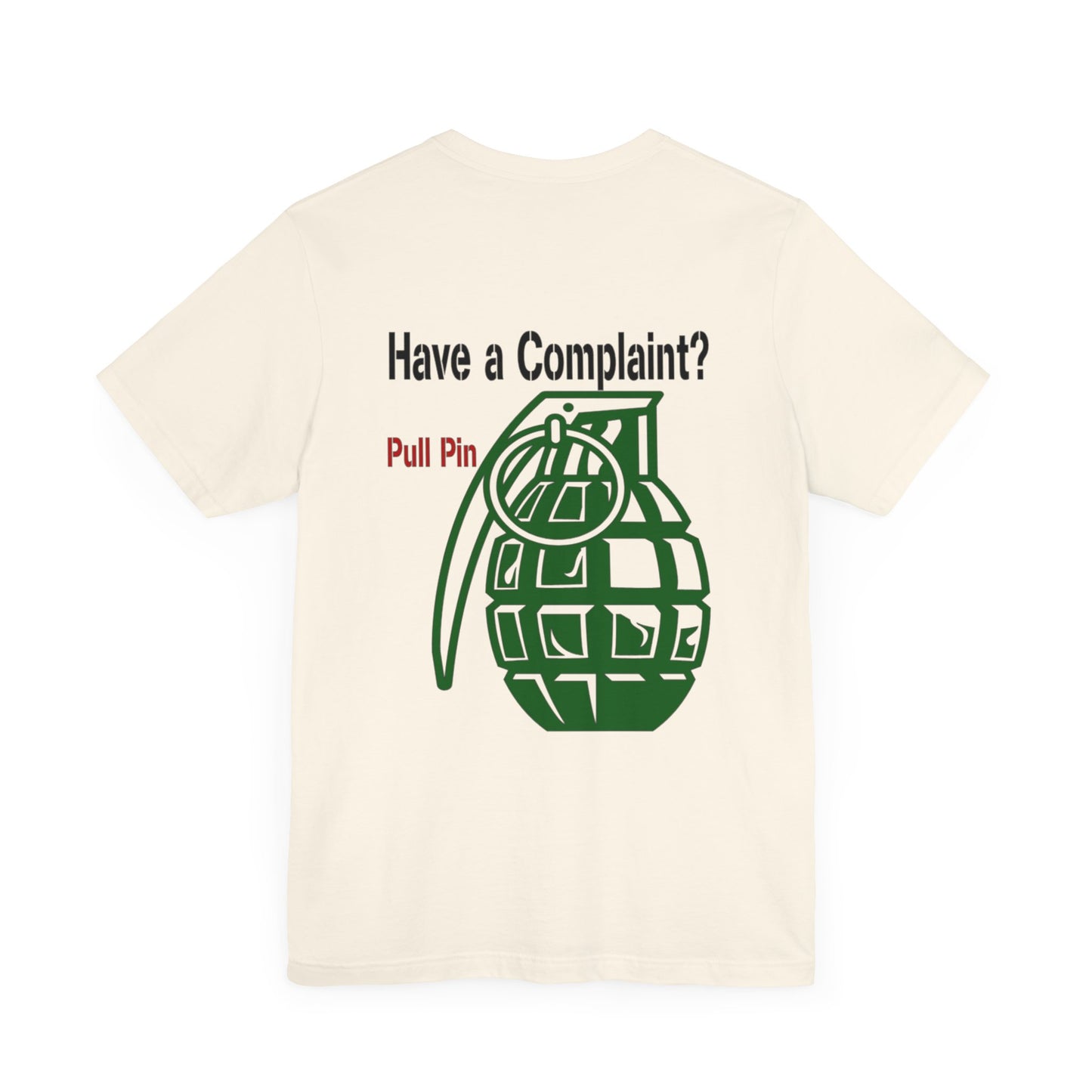 Grenade Humor tee shirt, Complaint Dept funny shirt