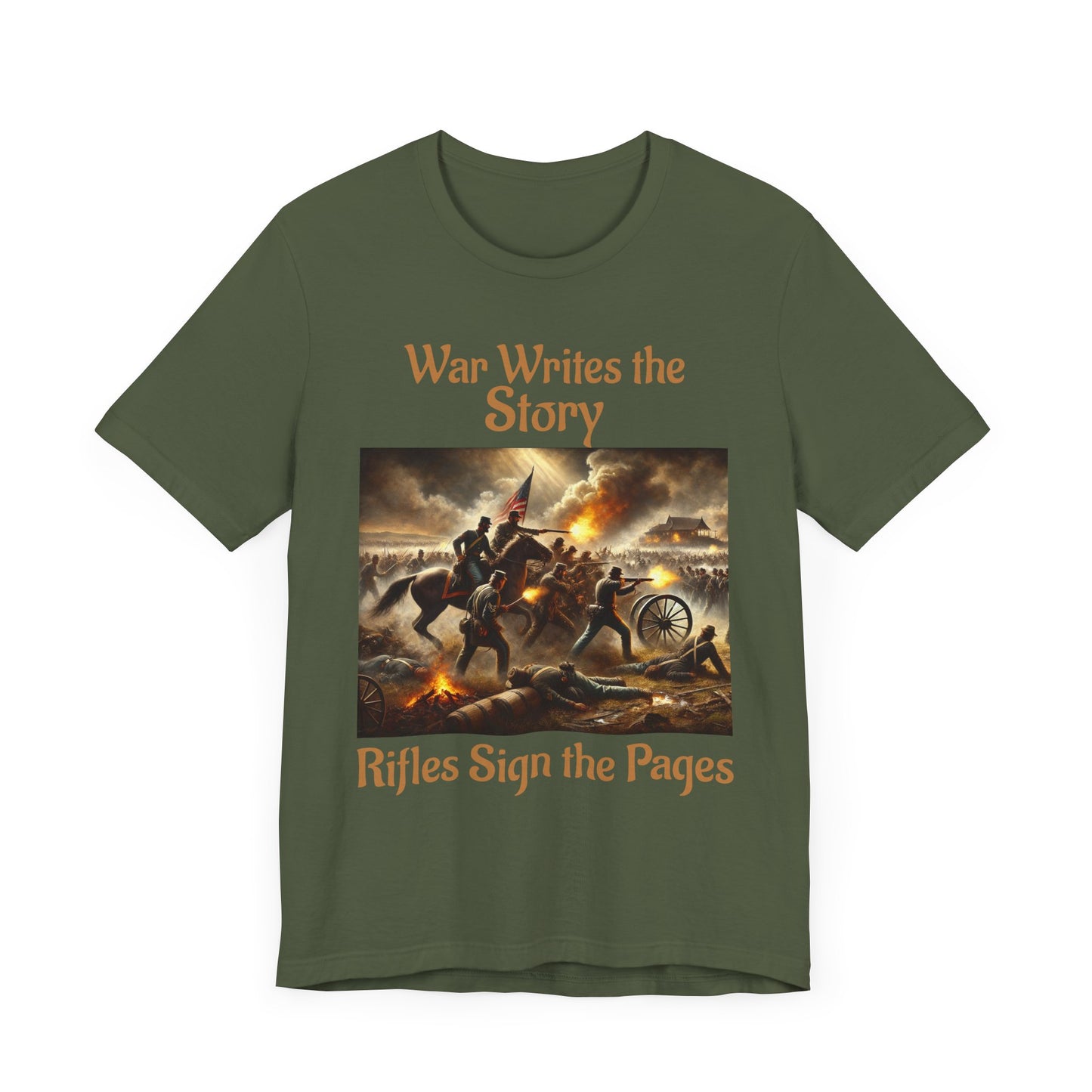 War Writes the Story T-Shirt  Rifles Sign the Pages Military Graphic Tee  Patriotic History Shirt  Battle Art Tee for Veterans & 2A Fans