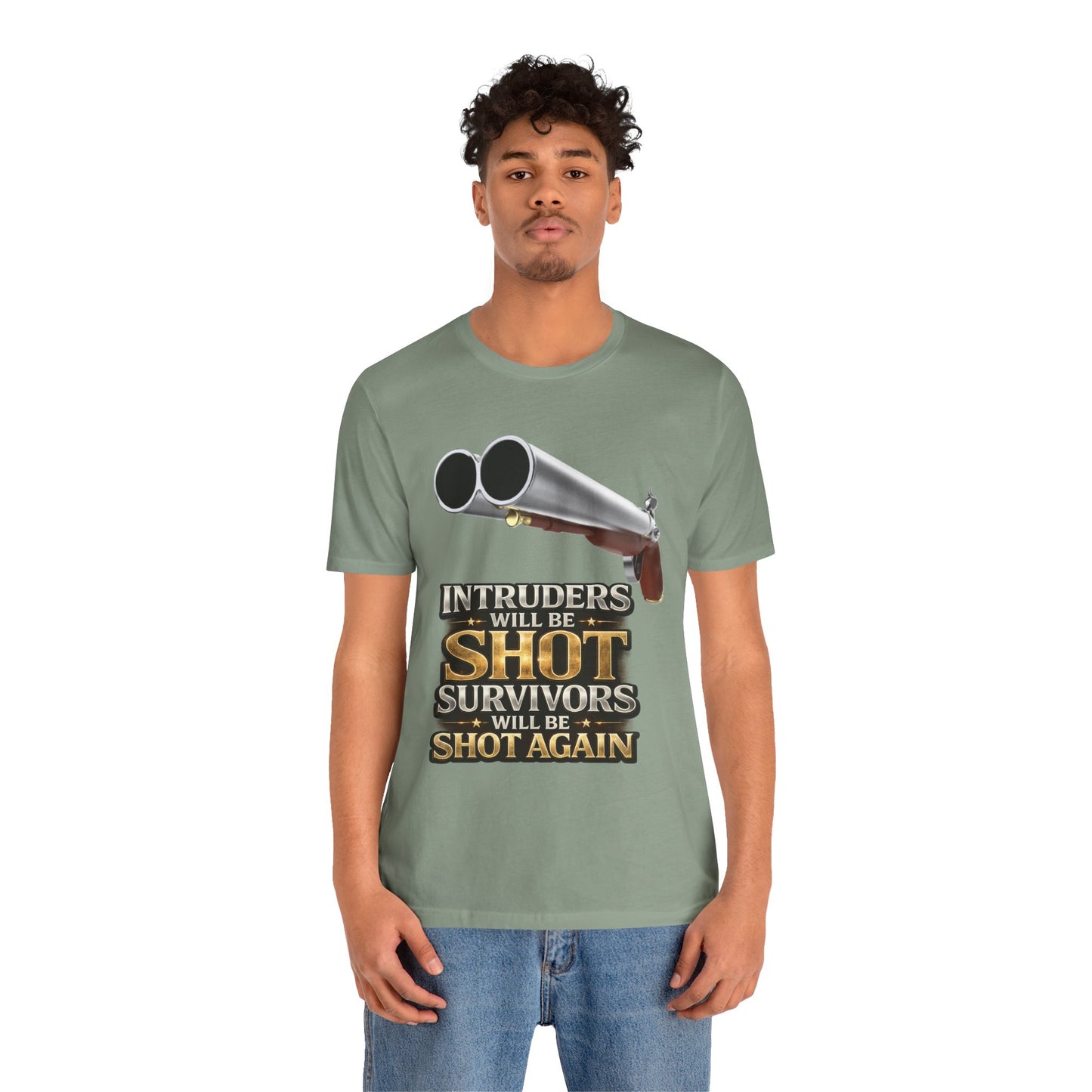 2nd Amendment Shotgun Safety Tee — "Intruders Will Be Shot, Survivors Shot Again" Graphic T-Shirt