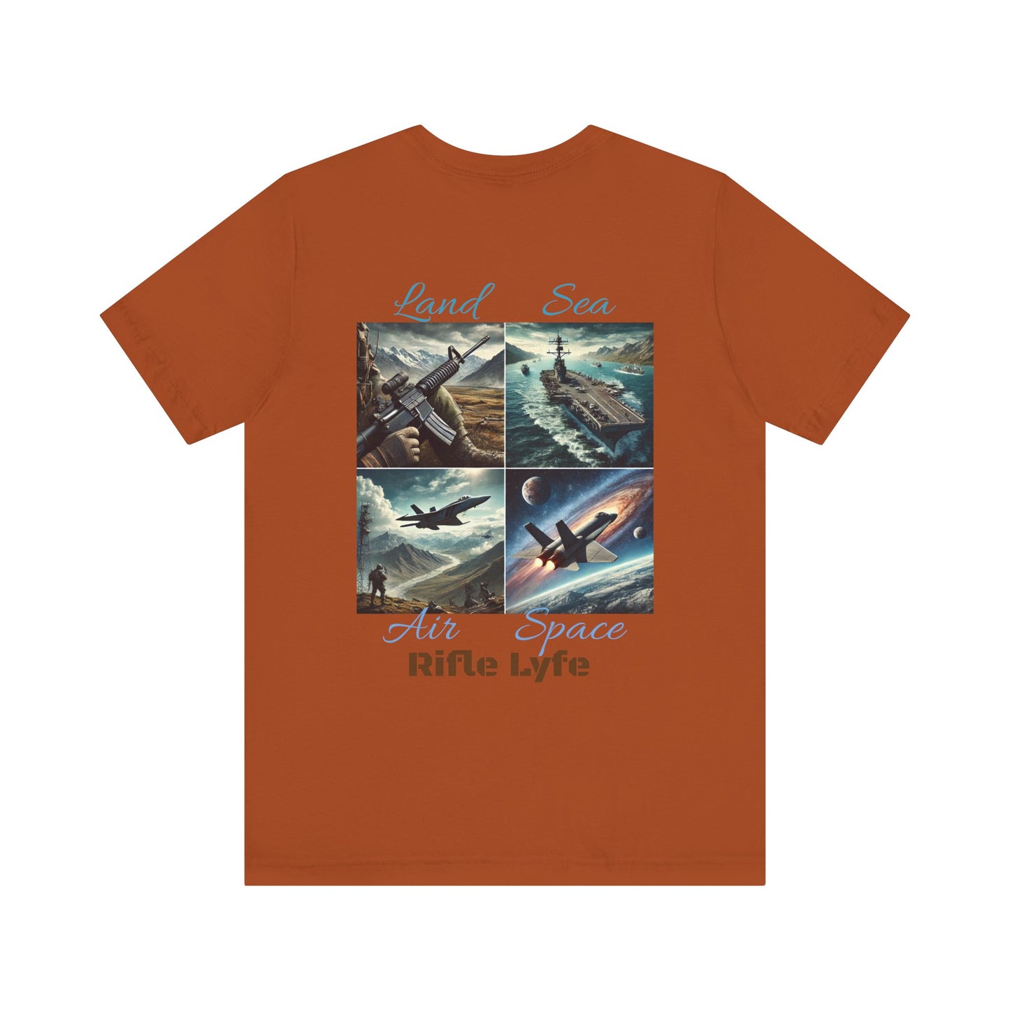Land Sea Air Space Tee  Military Tribute Shirt | Rifle Lyfe