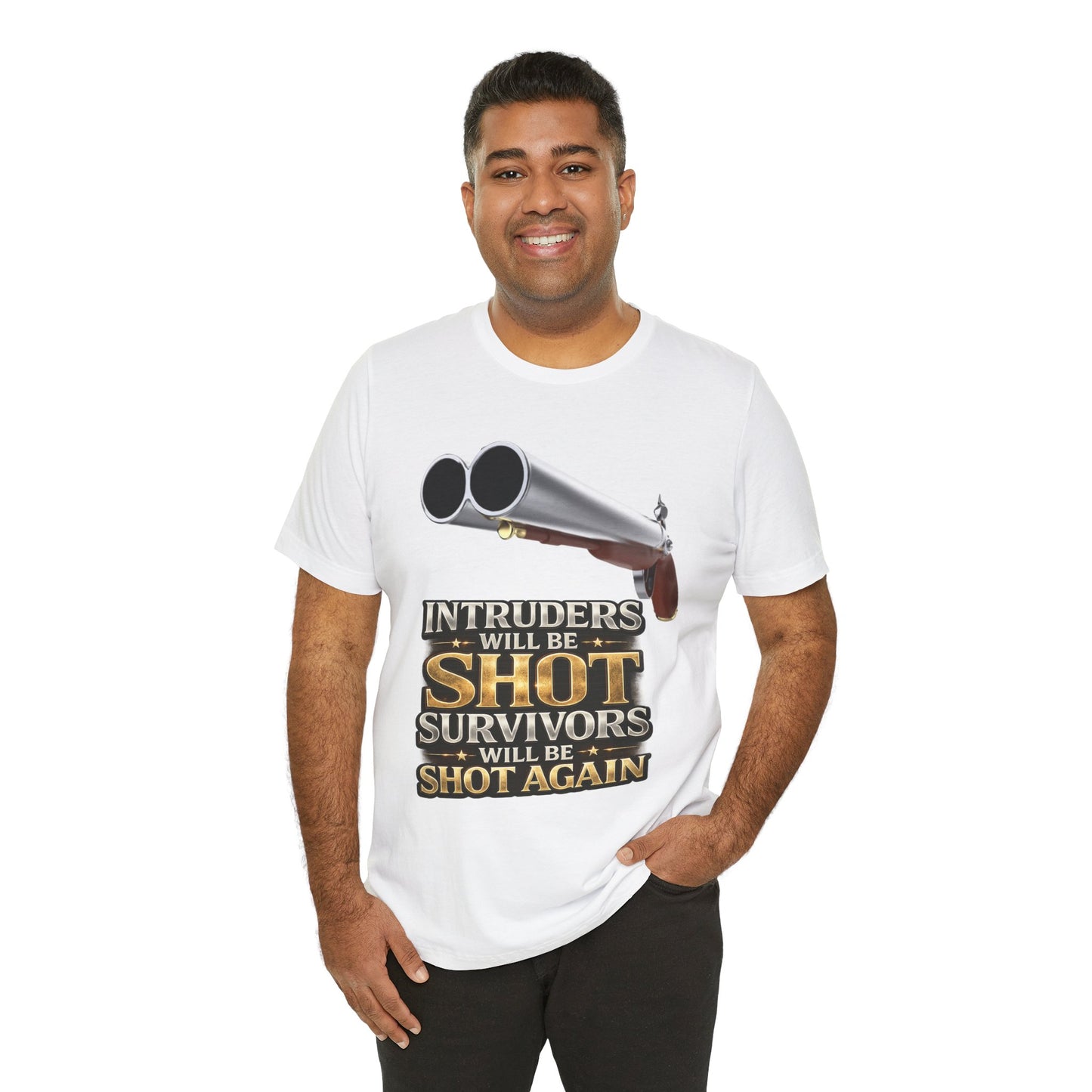 2nd Amendment Shotgun Safety Tee — "Intruders Will Be Shot, Survivors Shot Again" Graphic T-Shirt
