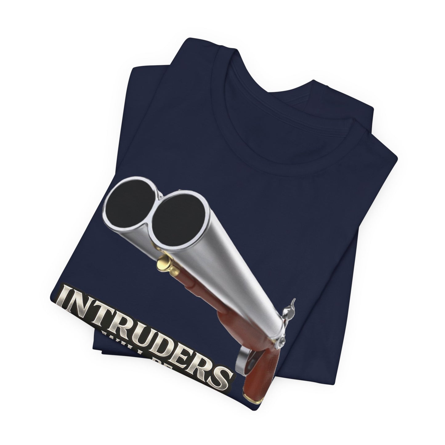 2nd Amendment Shotgun Safety Tee — "Intruders Will Be Shot, Survivors Shot Again" Graphic T-Shirt