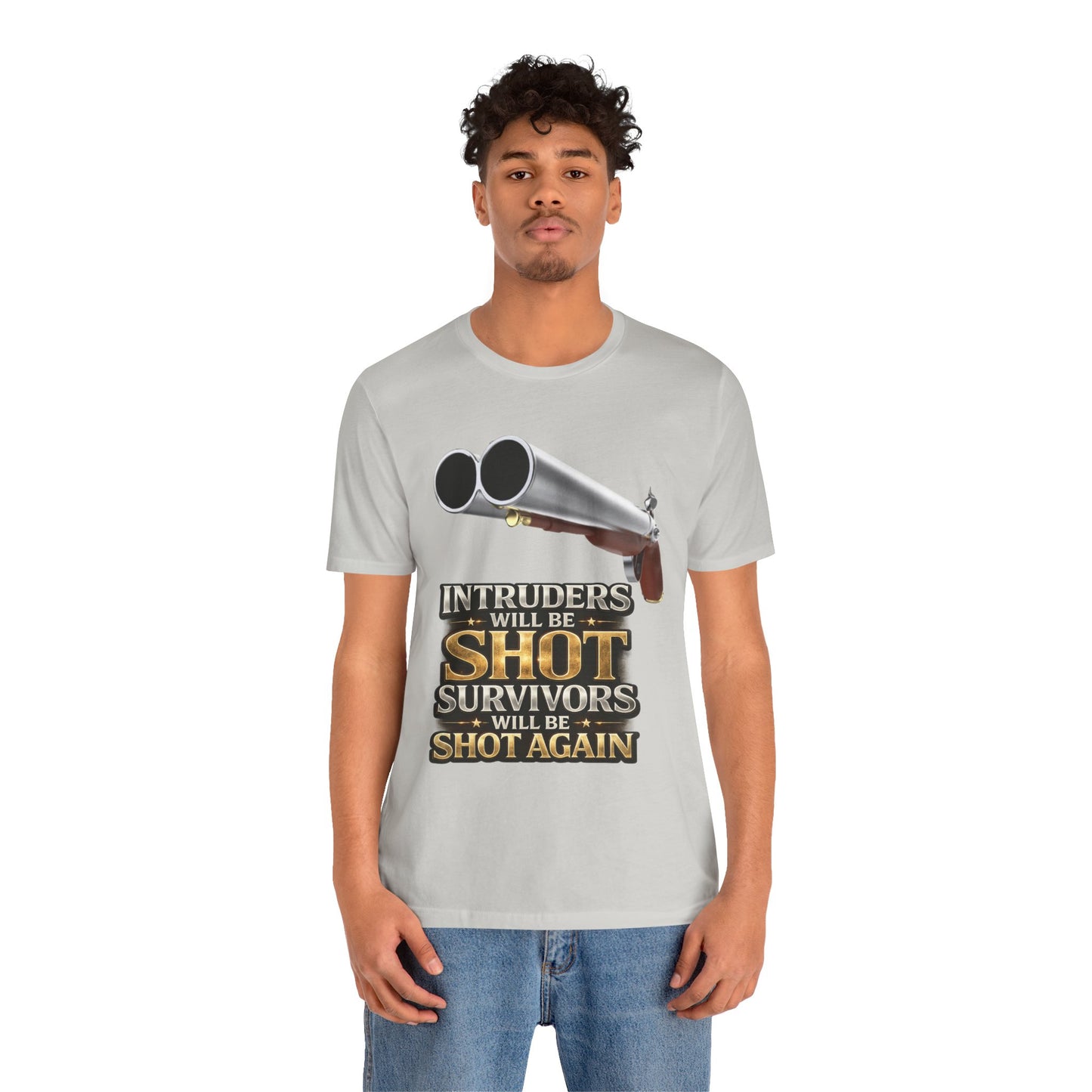 2nd Amendment Shotgun Safety Tee — "Intruders Will Be Shot, Survivors Shot Again" Graphic T-Shirt