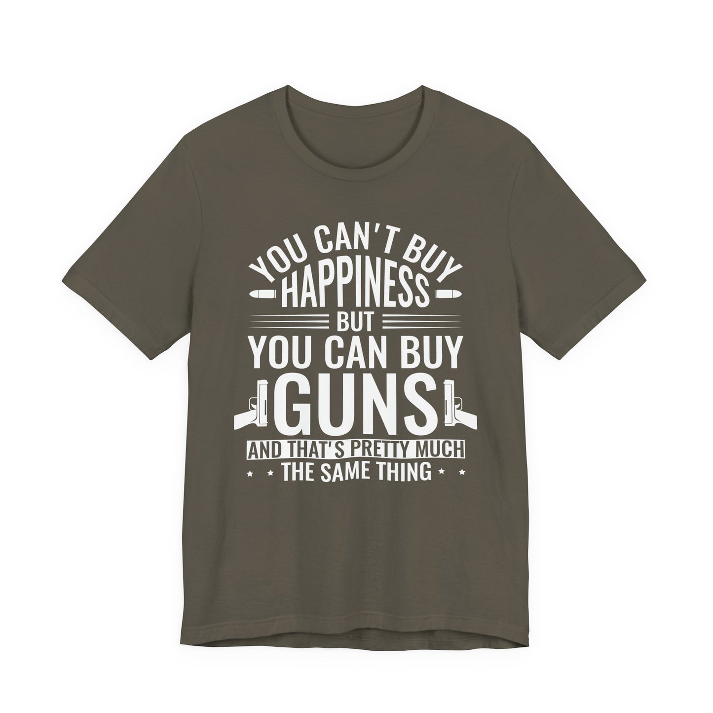 Gun Rights T-Shirt — "You Can't Buy Happiness But You Can Buy Guns" Graphic Tee
