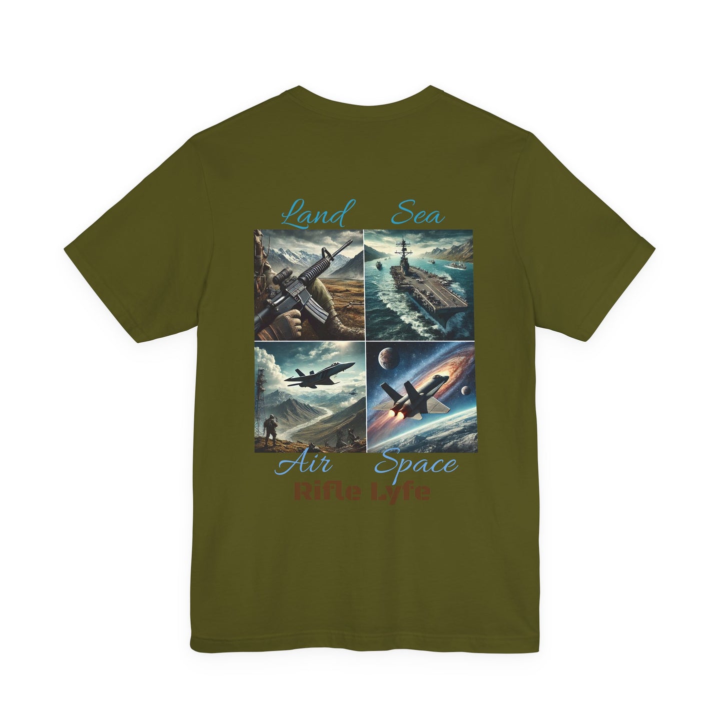 Land Sea Air Space Tee  Military Tribute Shirt | Rifle Lyfe