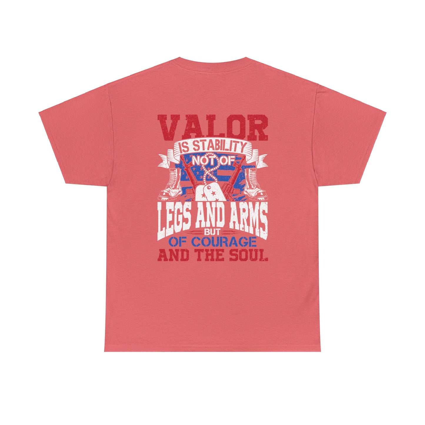 Legends of Valor,  Standing Strong Tee,  Courage