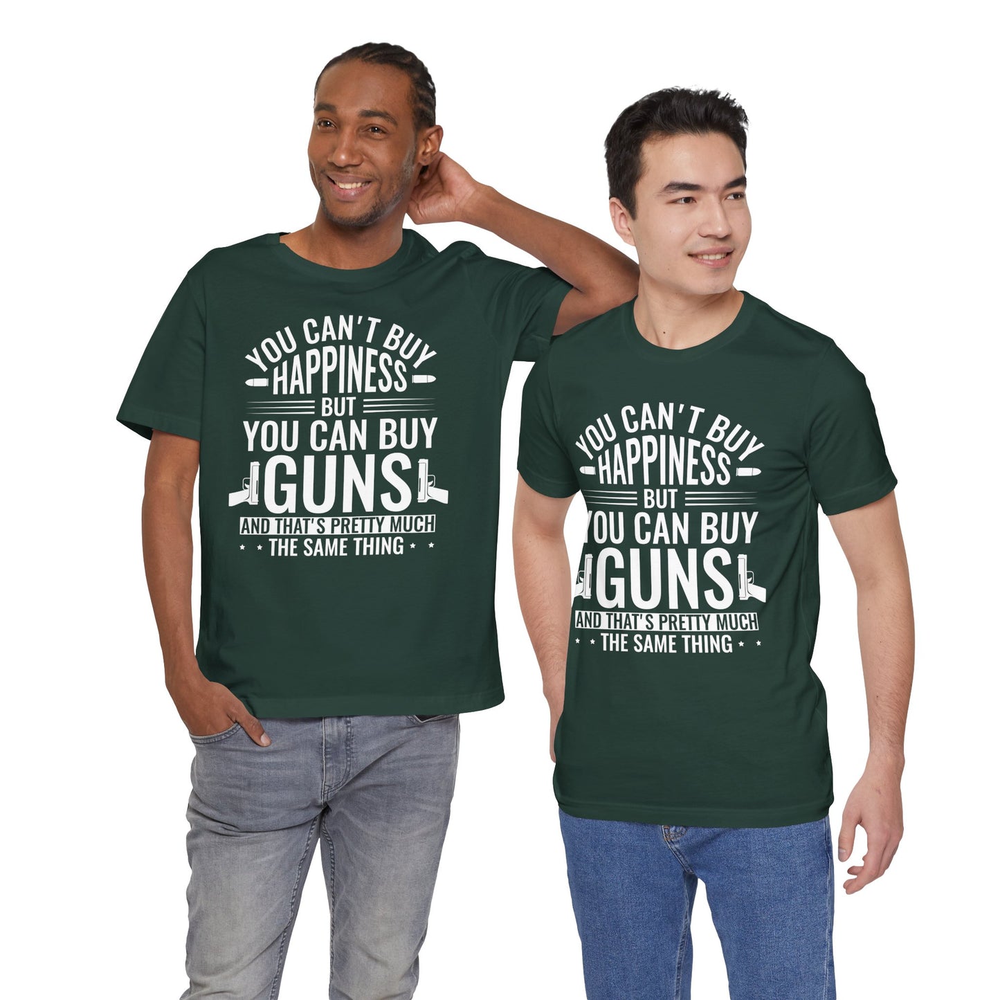 Gun Rights T-Shirt — "You Can't Buy Happiness But You Can Buy Guns" Graphic Tee