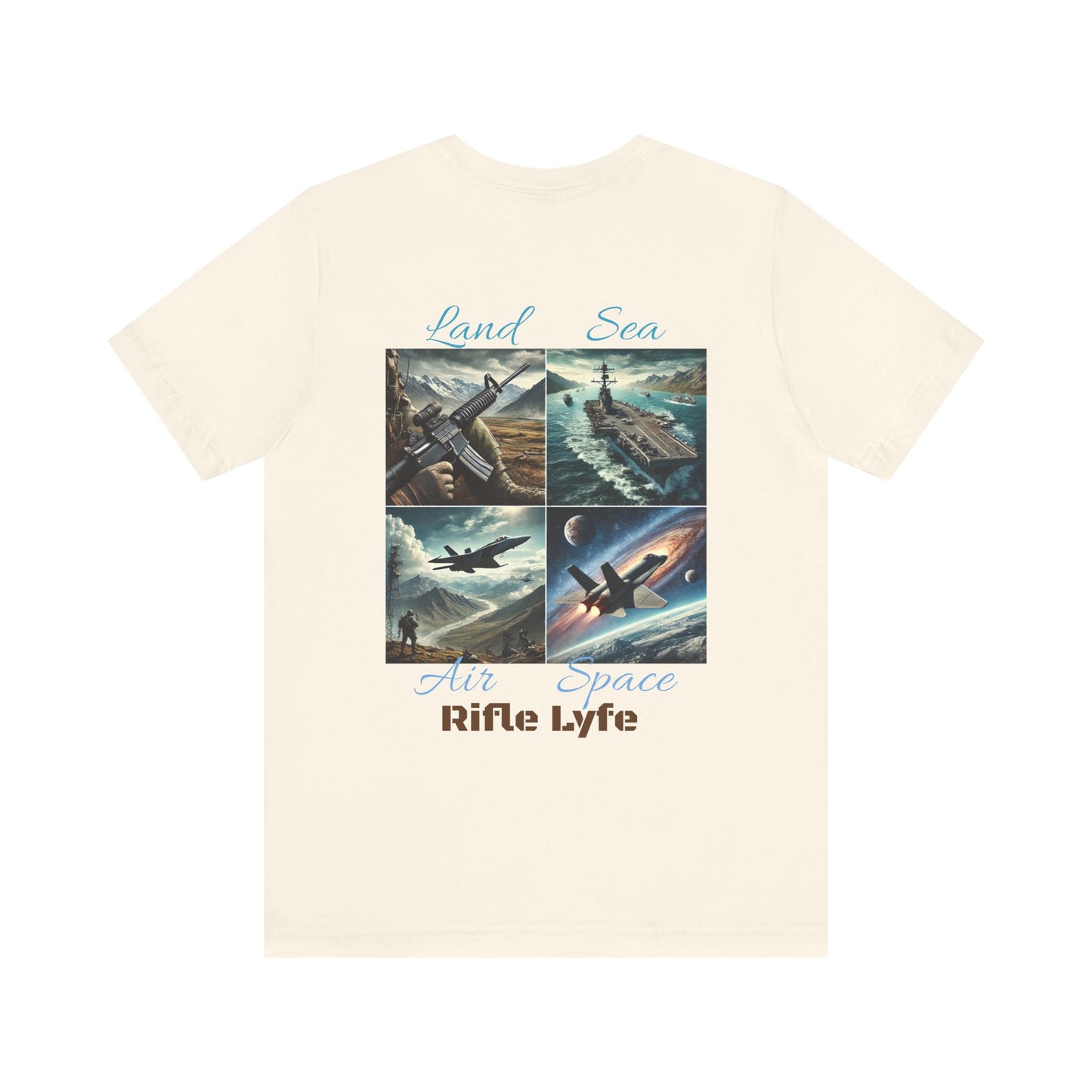 Land Sea Air Space Tee  Military Tribute Shirt | Rifle Lyfe