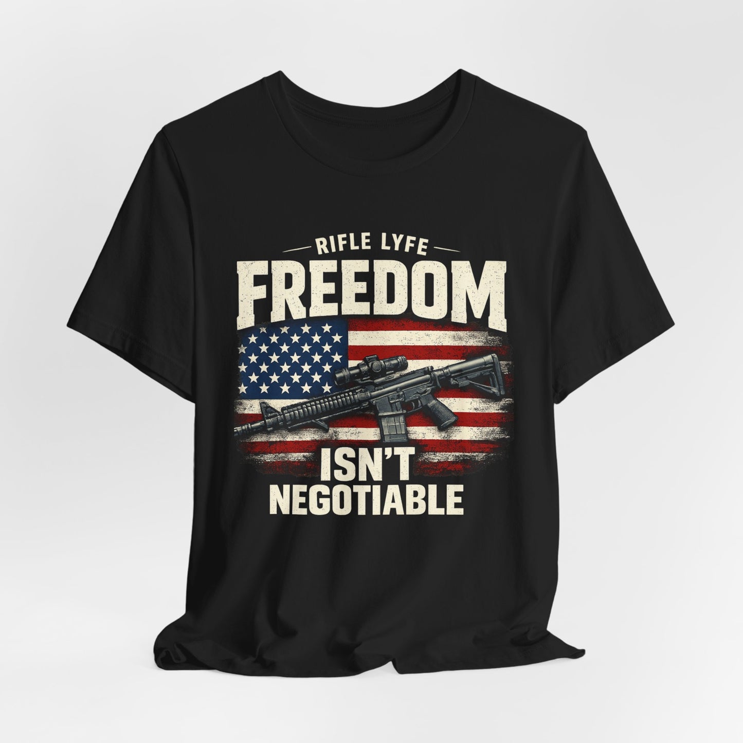 Freedom Is not Negotiable Shirt Patriotic Gun Shirt 2nd Amendment Shirt American Flag Shirt Tactical Shirt Pro Gun Tee Gift for Men