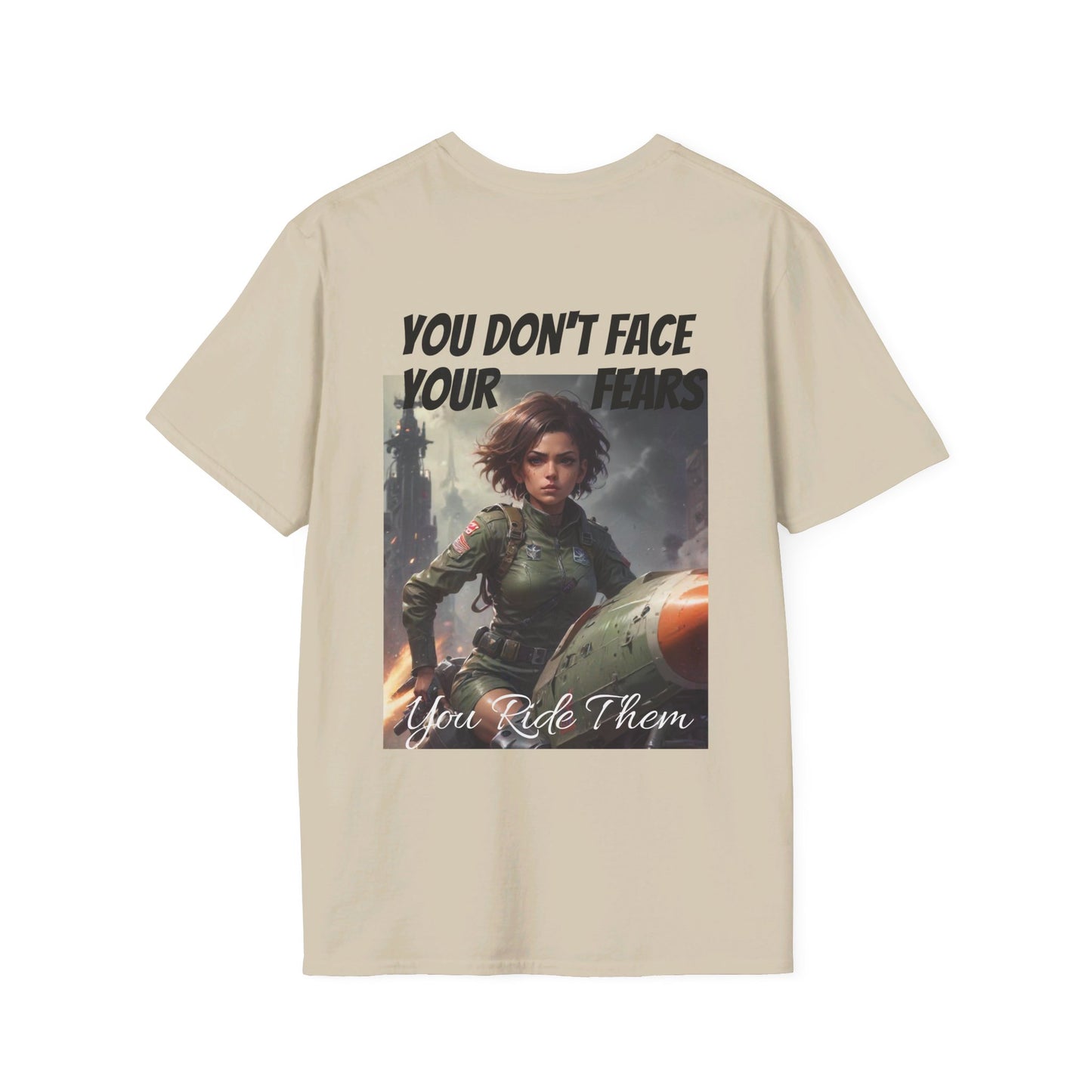 Ride Your Fears,  Military Courage Tee,  Courage, Brave