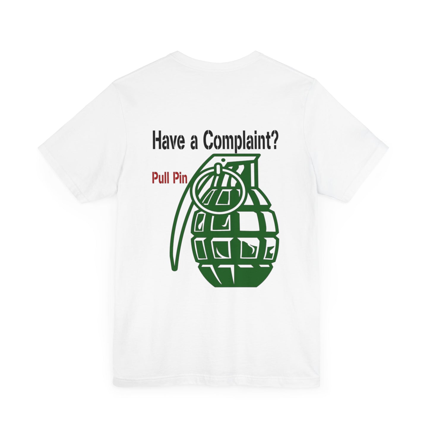 Grenade Humor tee shirt, Complaint Dept funny shirt