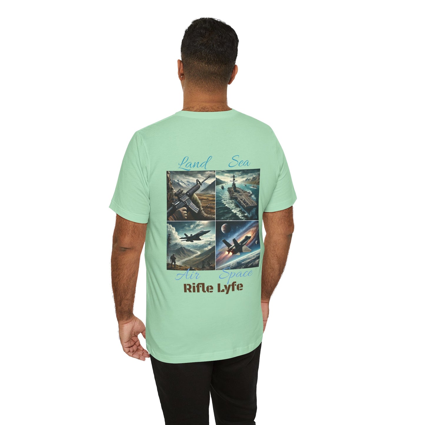 Land Sea Air Space Tee  Military Tribute Shirt | Rifle Lyfe