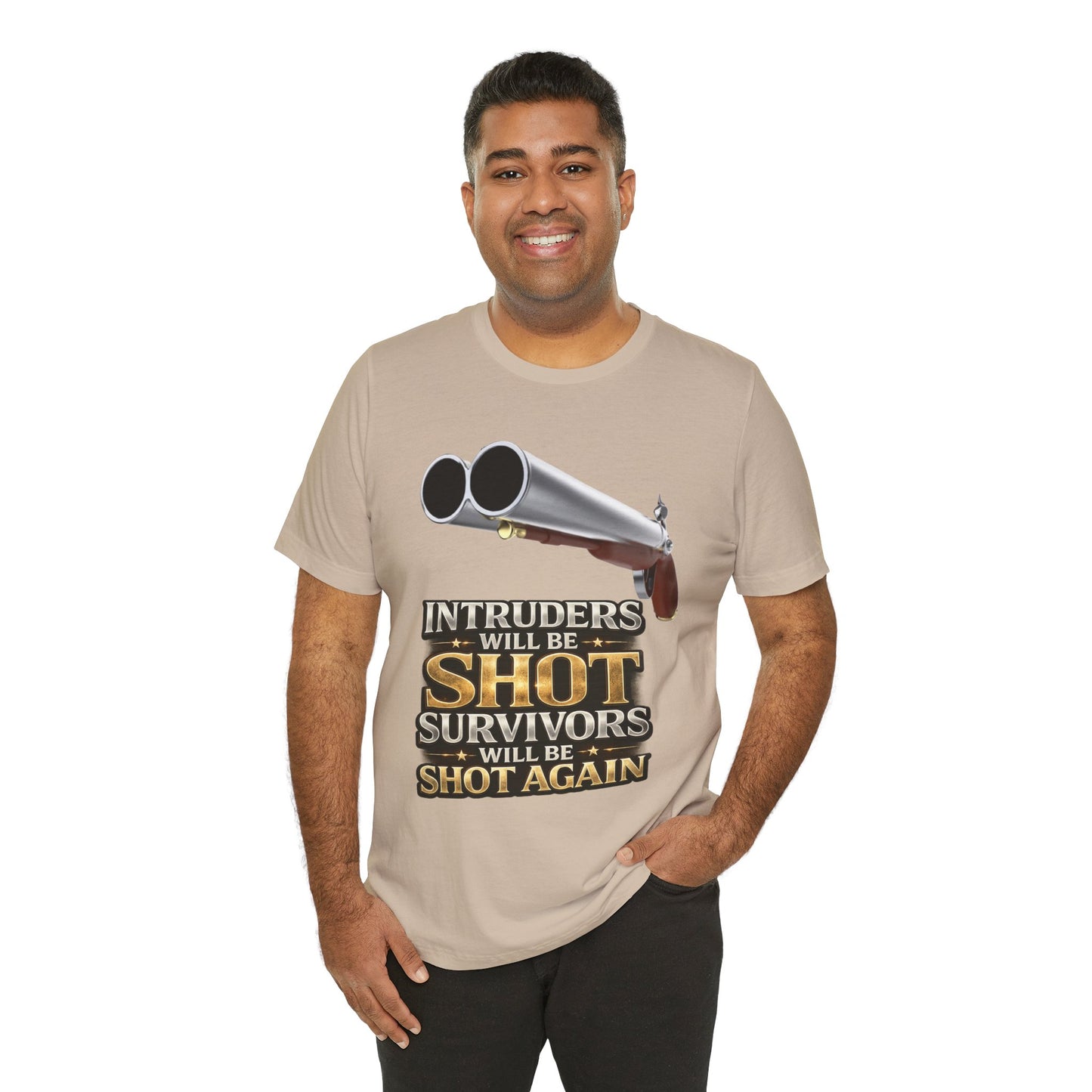 2nd Amendment Shotgun Safety Tee — "Intruders Will Be Shot, Survivors Shot Again" Graphic T-Shirt