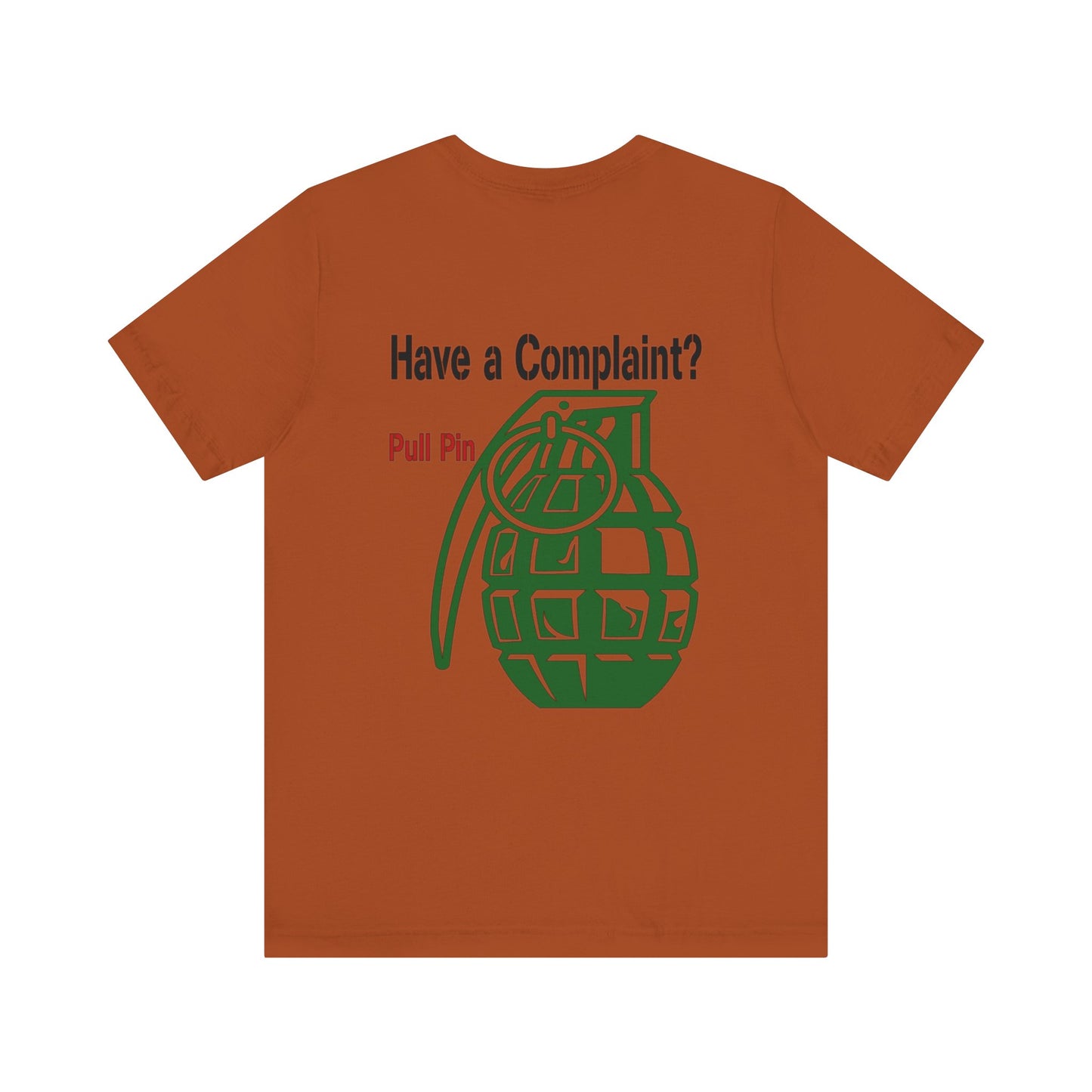 Grenade Humor tee shirt, Complaint Dept funny shirt