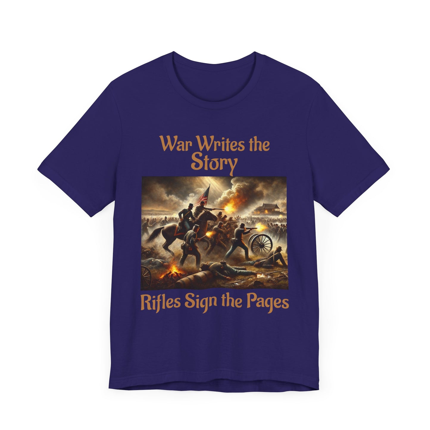War Writes the Story T-Shirt  Rifles Sign the Pages Military Graphic Tee  Patriotic History Shirt  Battle Art Tee for Veterans & 2A Fans