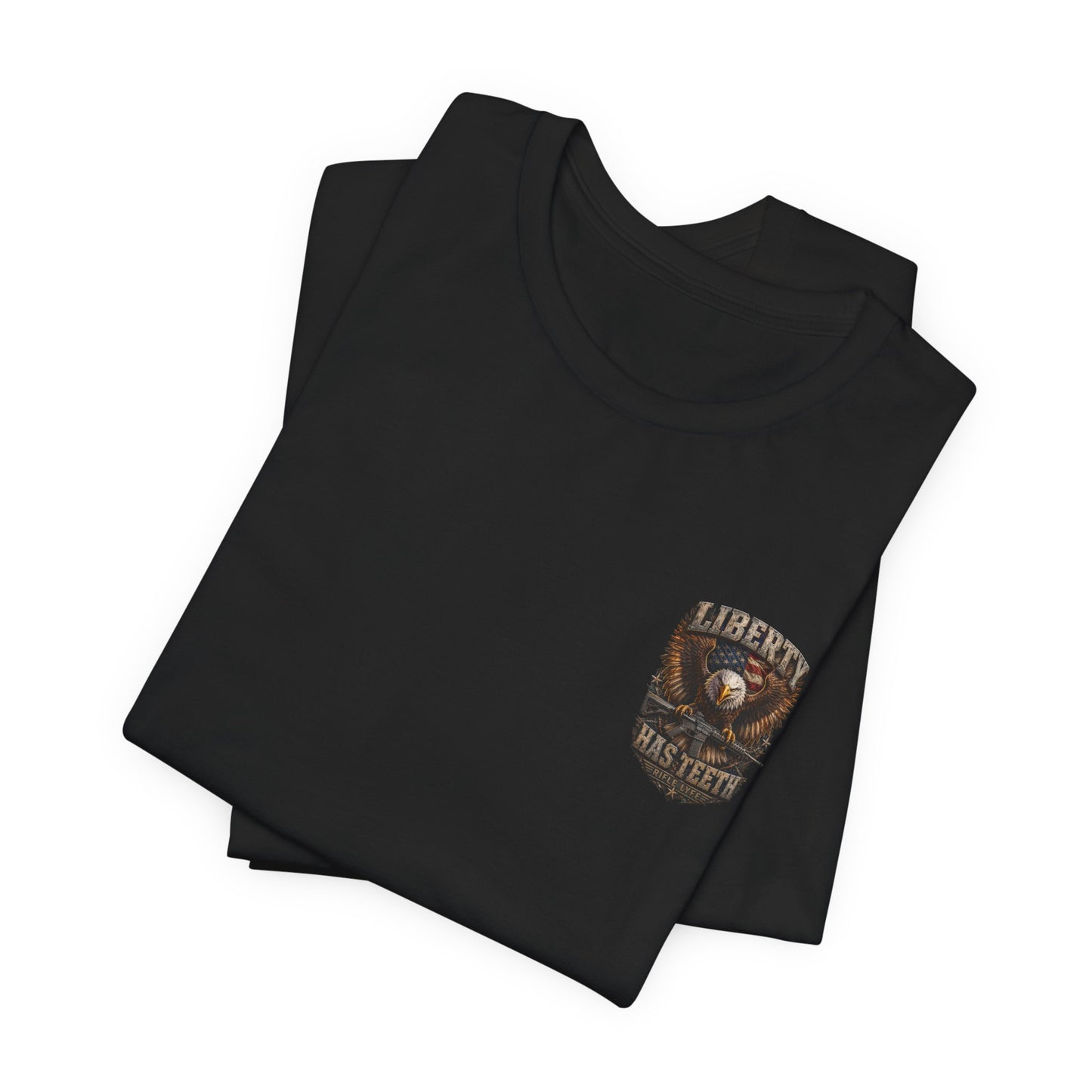 Liberty Tee — "Liberty Has Teeth" Patriotic Graphic T-Shirt