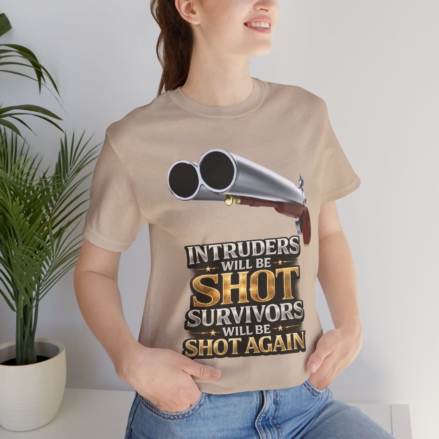 2nd Amendment Shotgun Safety Tee — "Intruders Will Be Shot, Survivors Shot Again" Graphic T-Shirt