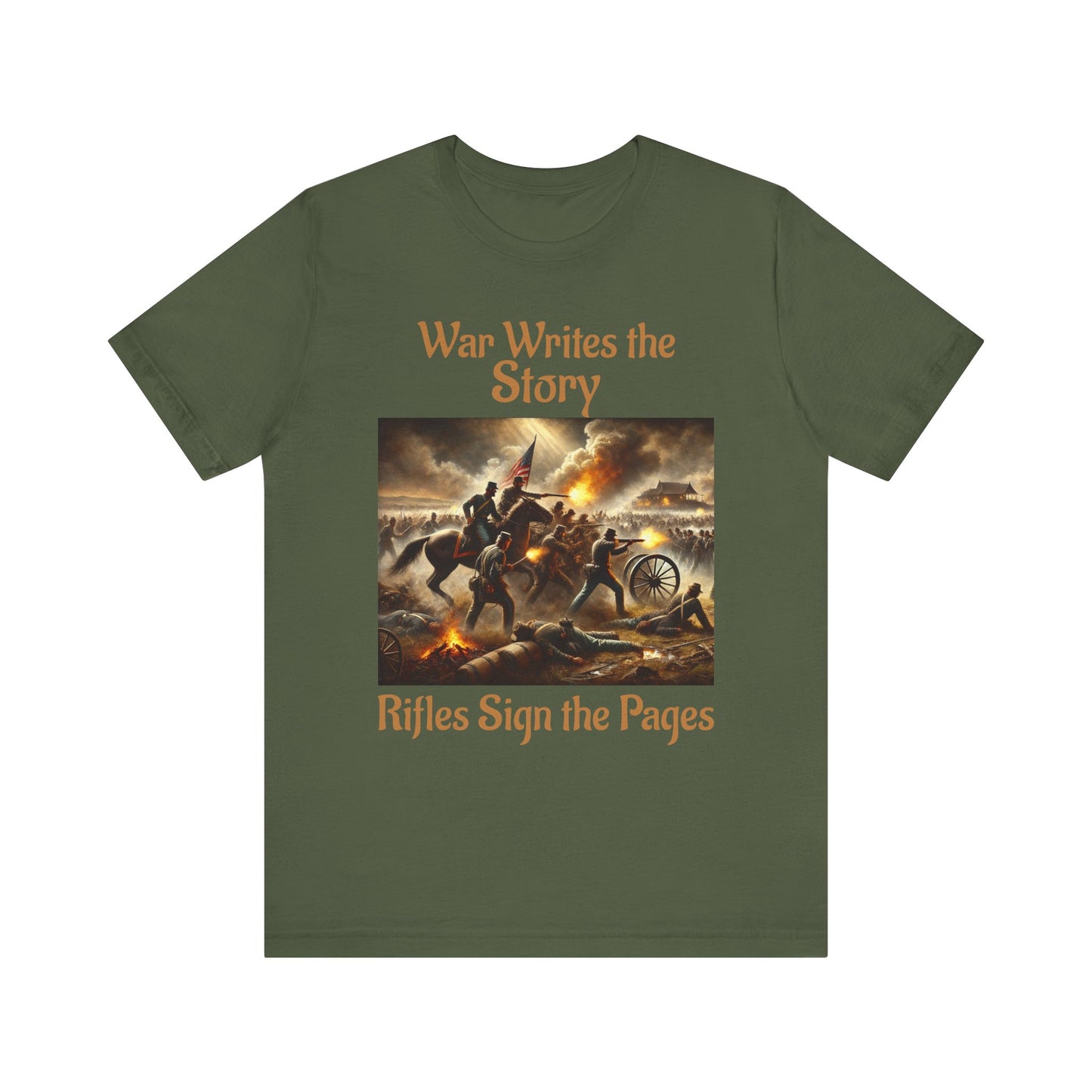 War Writes the Story T-Shirt  Rifles Sign the Pages Military Graphic Tee  Patriotic History Shirt  Battle Art Tee for Veterans & 2A Fans