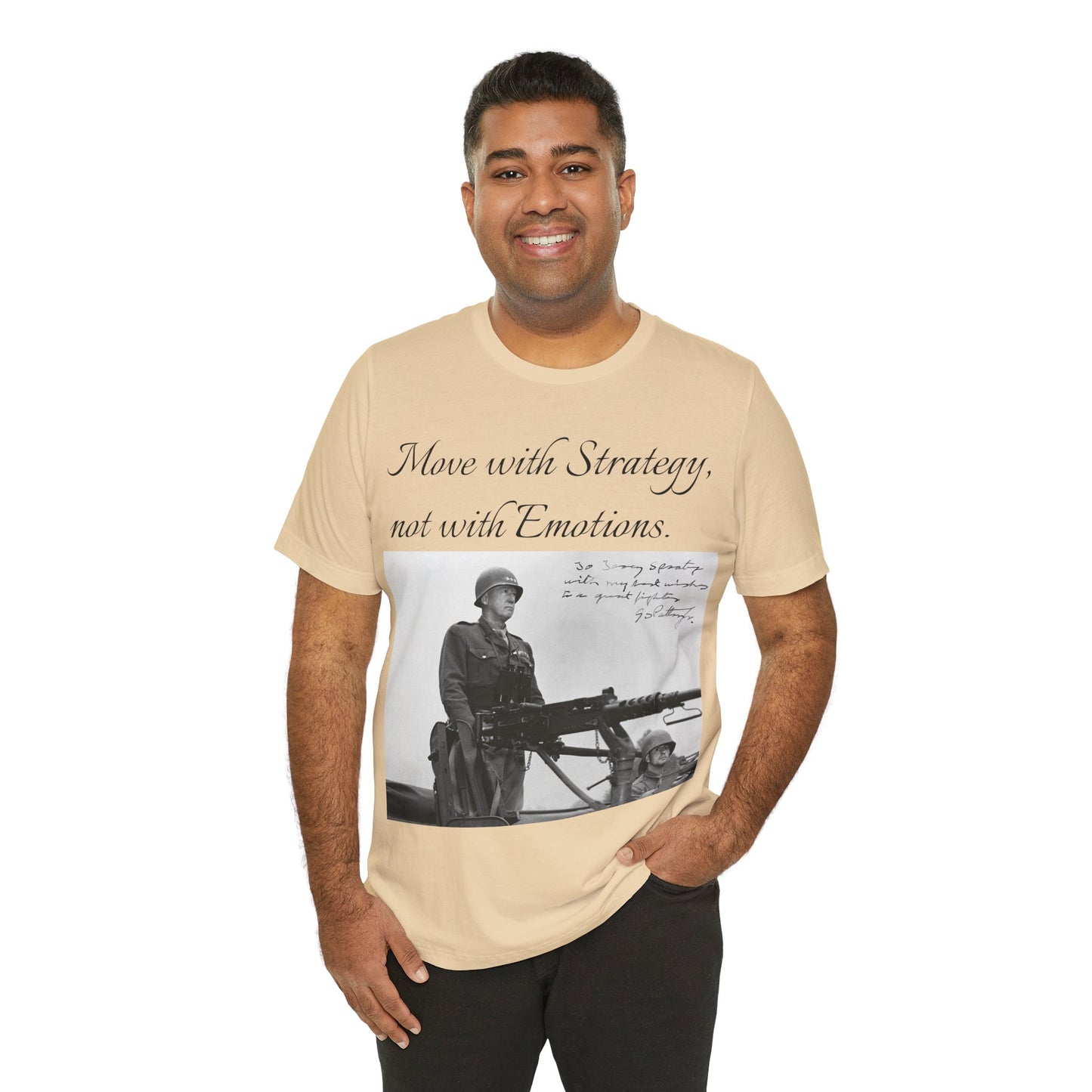 Move with strategy, not with emotion, General George Patton, WW2 General, Military General