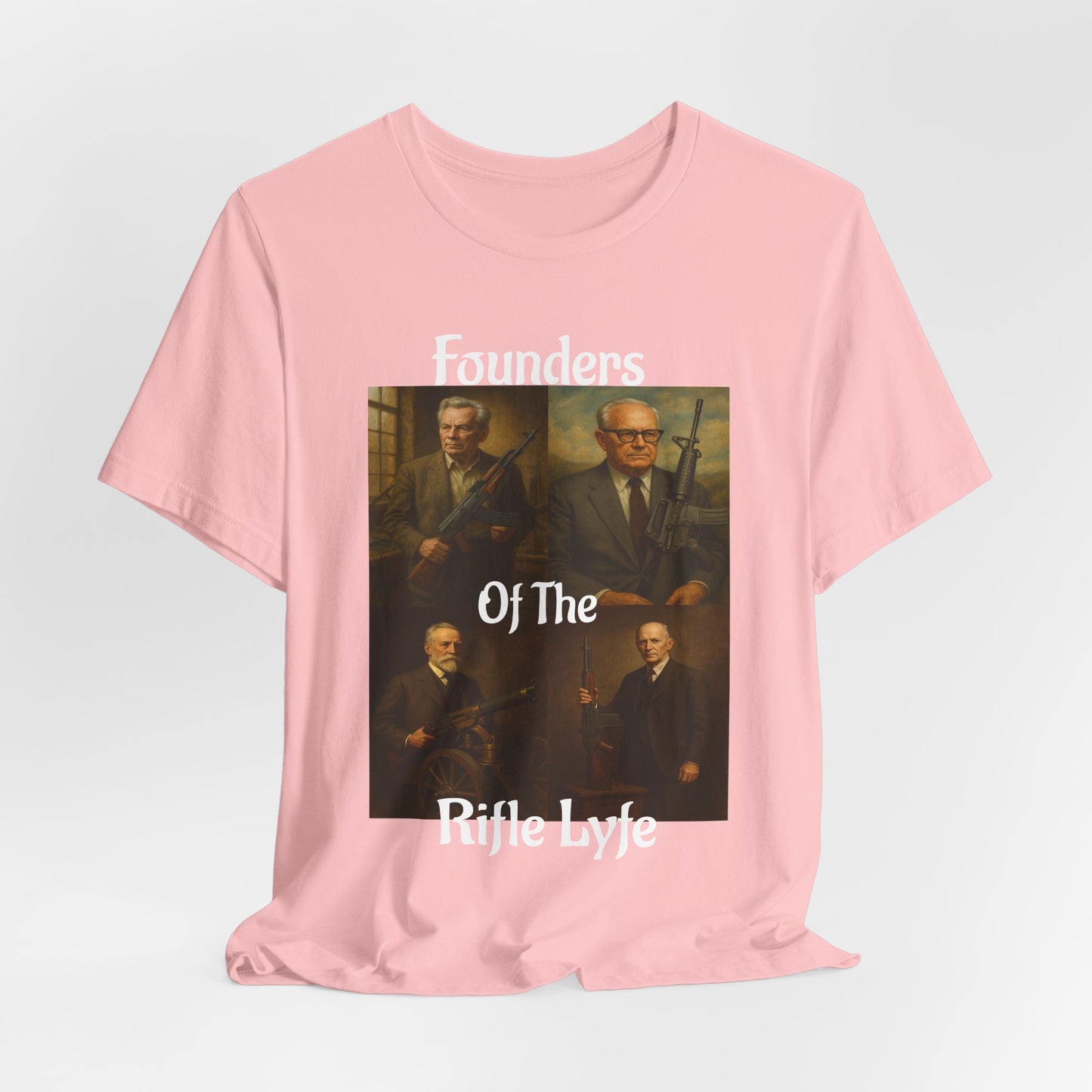 Founders of the Rifle Lyfe T-Shirt – Tactical Gun History Shirt for 2A Supporters, Military Gun Collectors & Patriotic Rifle Fans