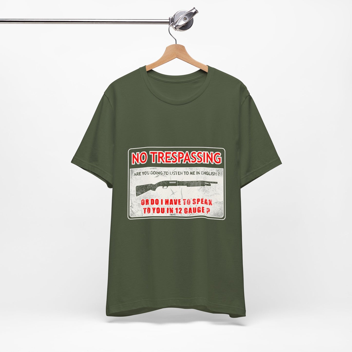 Funny 12 Gauge Shotgun Tee, Don't Speak English