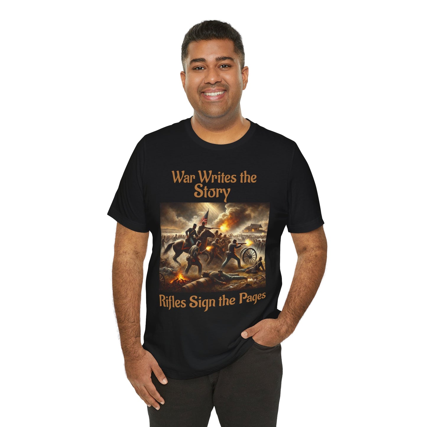 War Writes the Story T-Shirt  Rifles Sign the Pages Military Graphic Tee  Patriotic History Shirt  Battle Art Tee for Veterans & 2A Fans