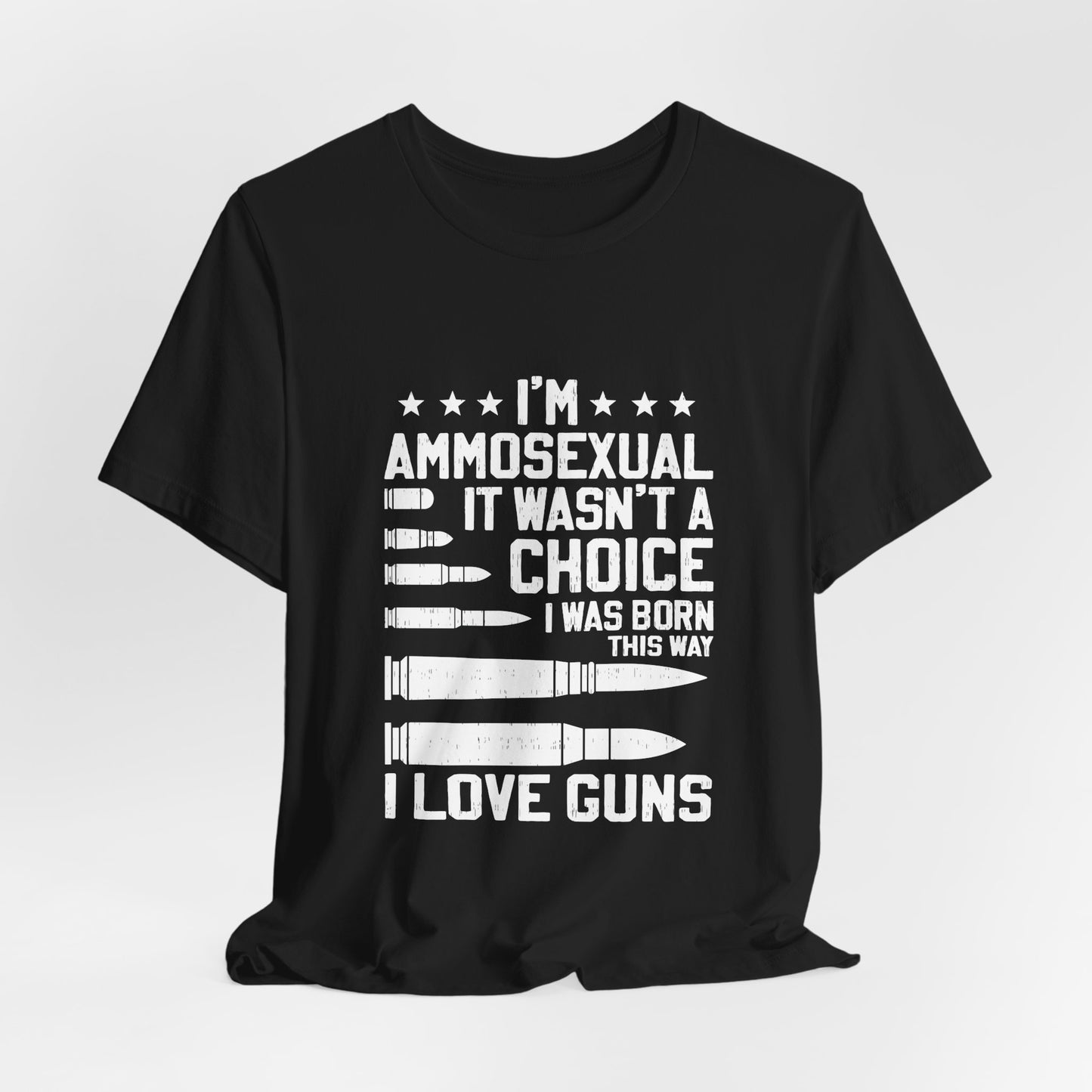 Funny Ammo Humor Unisex Tee, T-Shirt, Shirt, Men Women Joke Gift, Short Sleeve Top