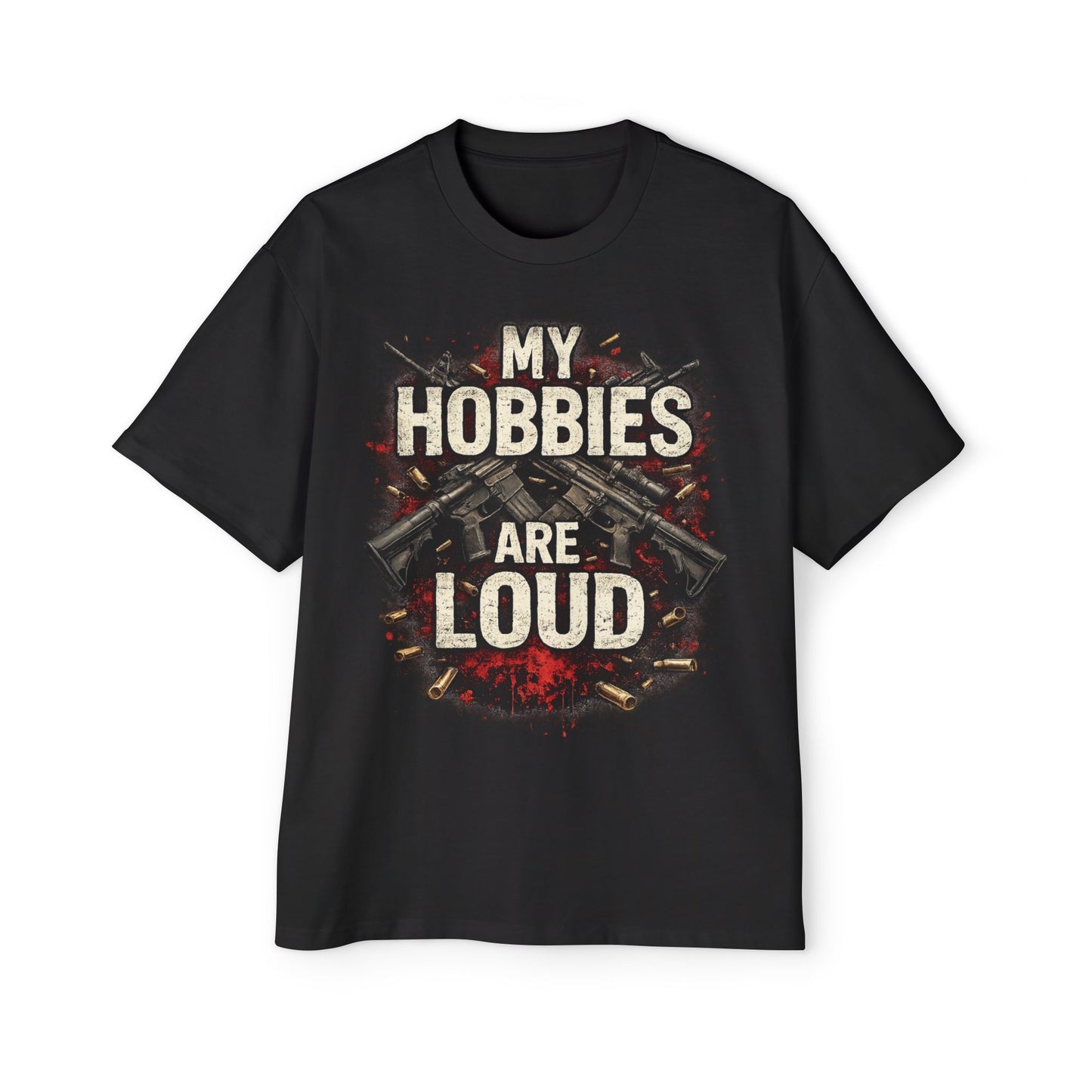 My Hobbies Are Loud Shirt Funny Gun Shirt 2nd Amendment Shirt Tactical Shirt Pro Gun Tee Gift for Gun Lover