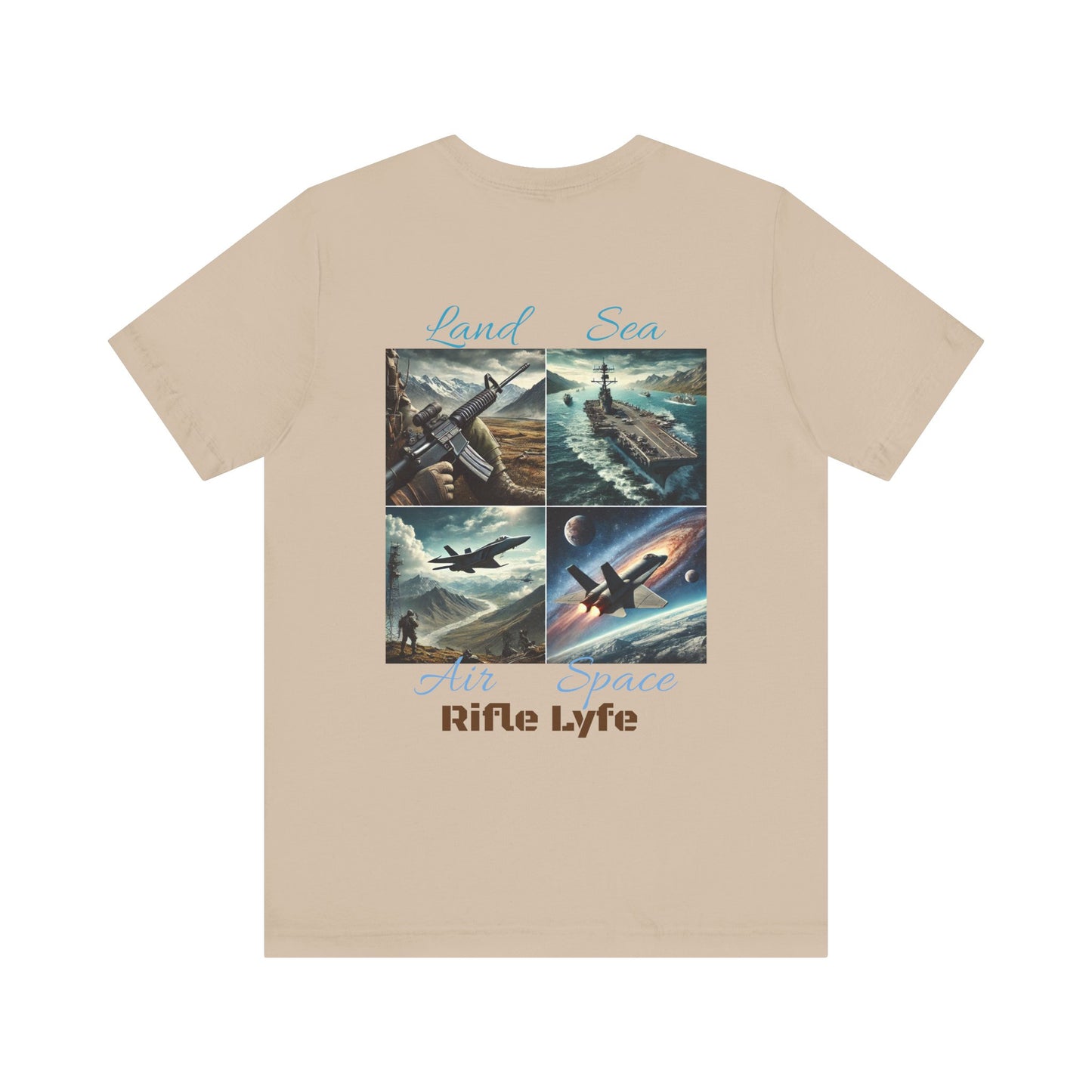 Land Sea Air Space Tee  Military Tribute Shirt | Rifle Lyfe