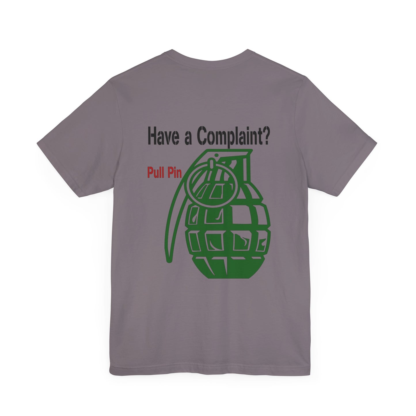 Grenade Humor tee shirt, Complaint Dept funny shirt