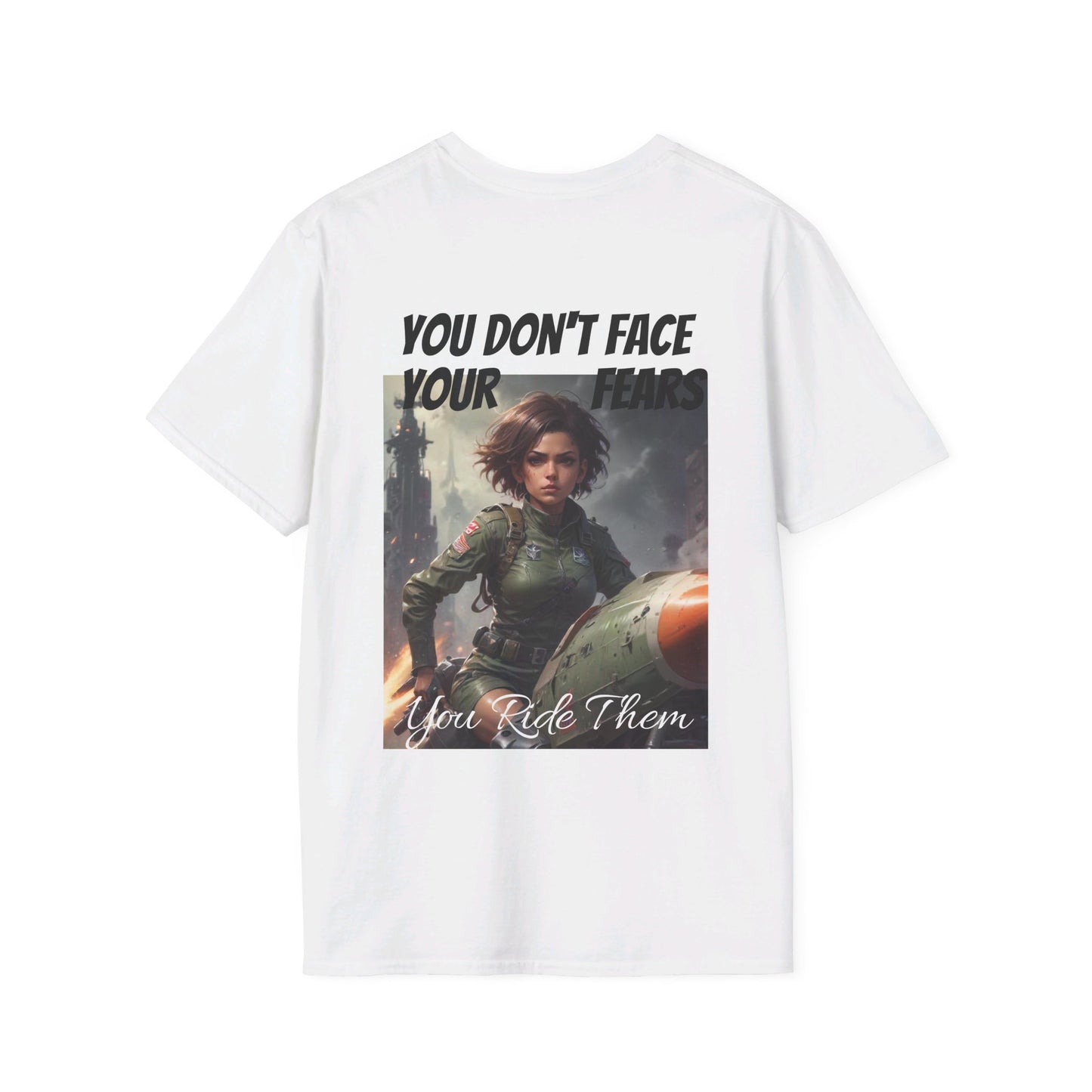 Ride Your Fears,  Military Courage Tee,  Courage, Brave