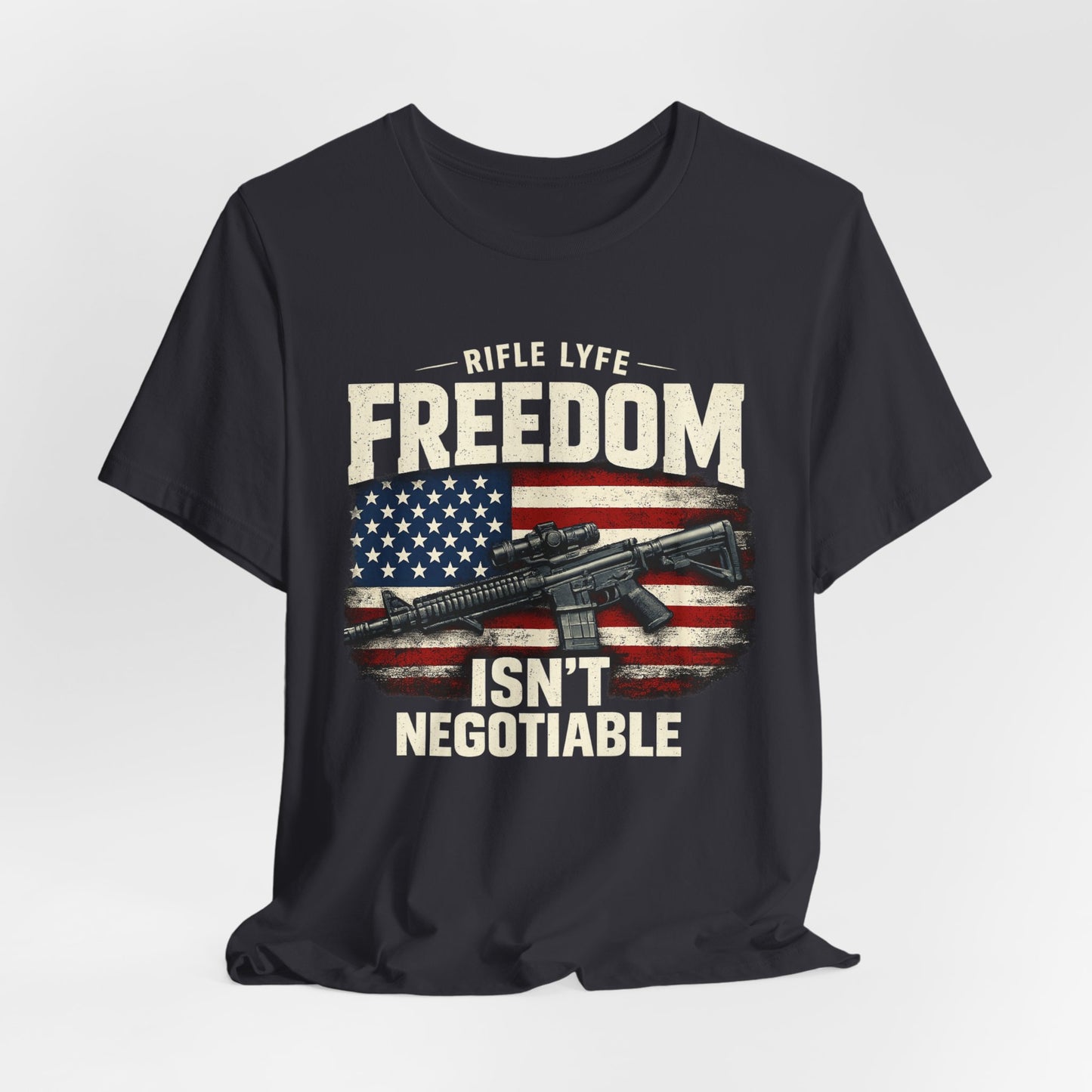 Freedom Is not Negotiable Shirt Patriotic Gun Shirt 2nd Amendment Shirt American Flag Shirt Tactical Shirt Pro Gun Tee Gift for Men