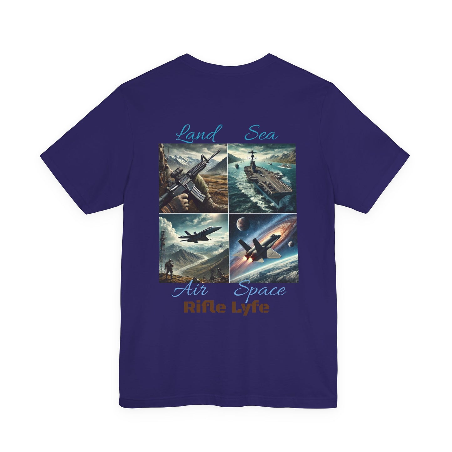 Land Sea Air Space Tee  Military Tribute Shirt | Rifle Lyfe
