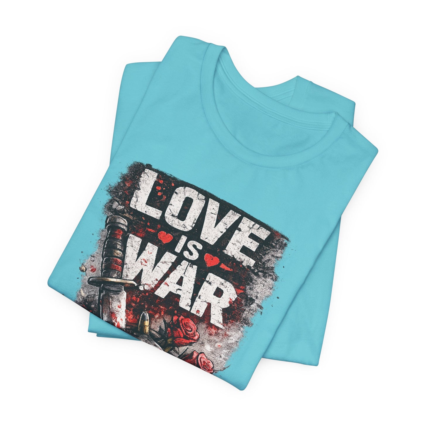 Love Is War Graphic Tee