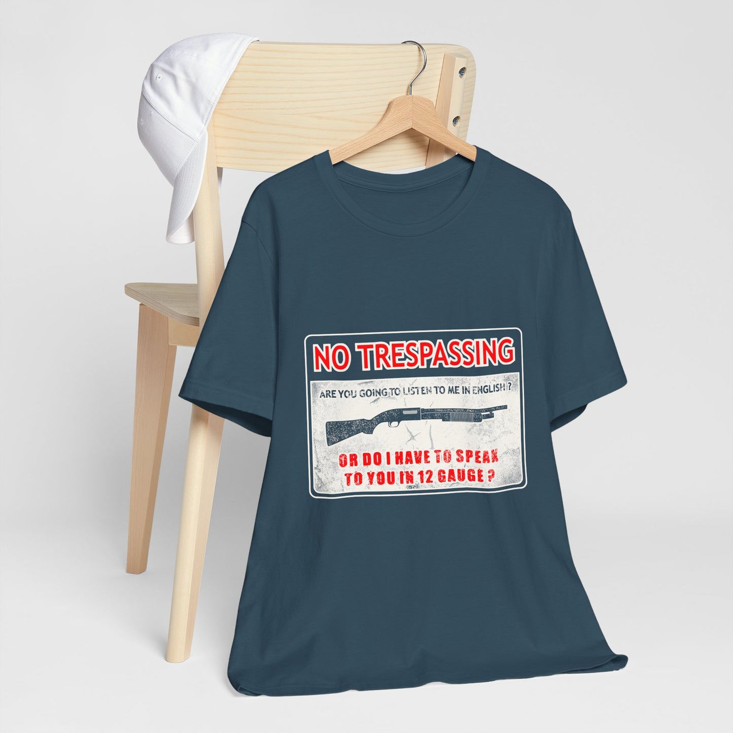 Funny 12 Gauge Shotgun Tee, Don't Speak English