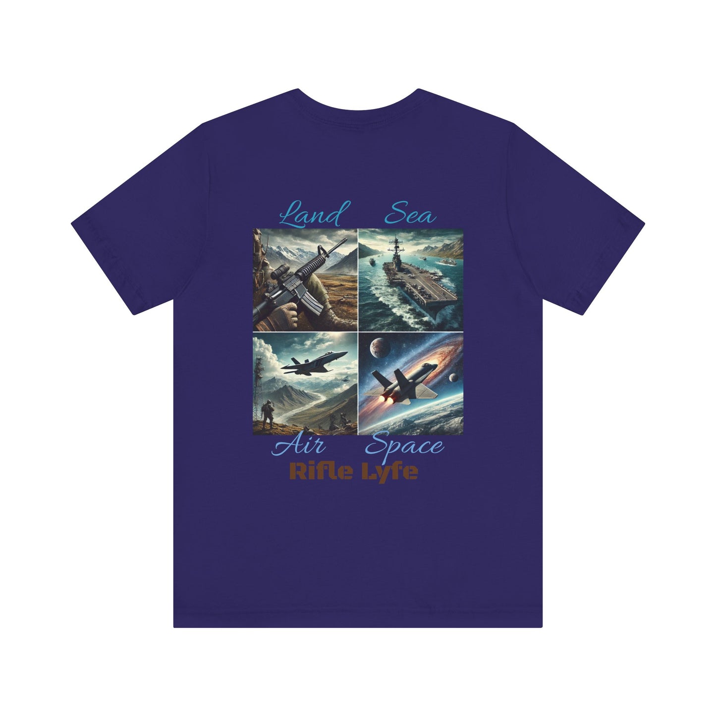Land Sea Air Space Tee  Military Tribute Shirt | Rifle Lyfe