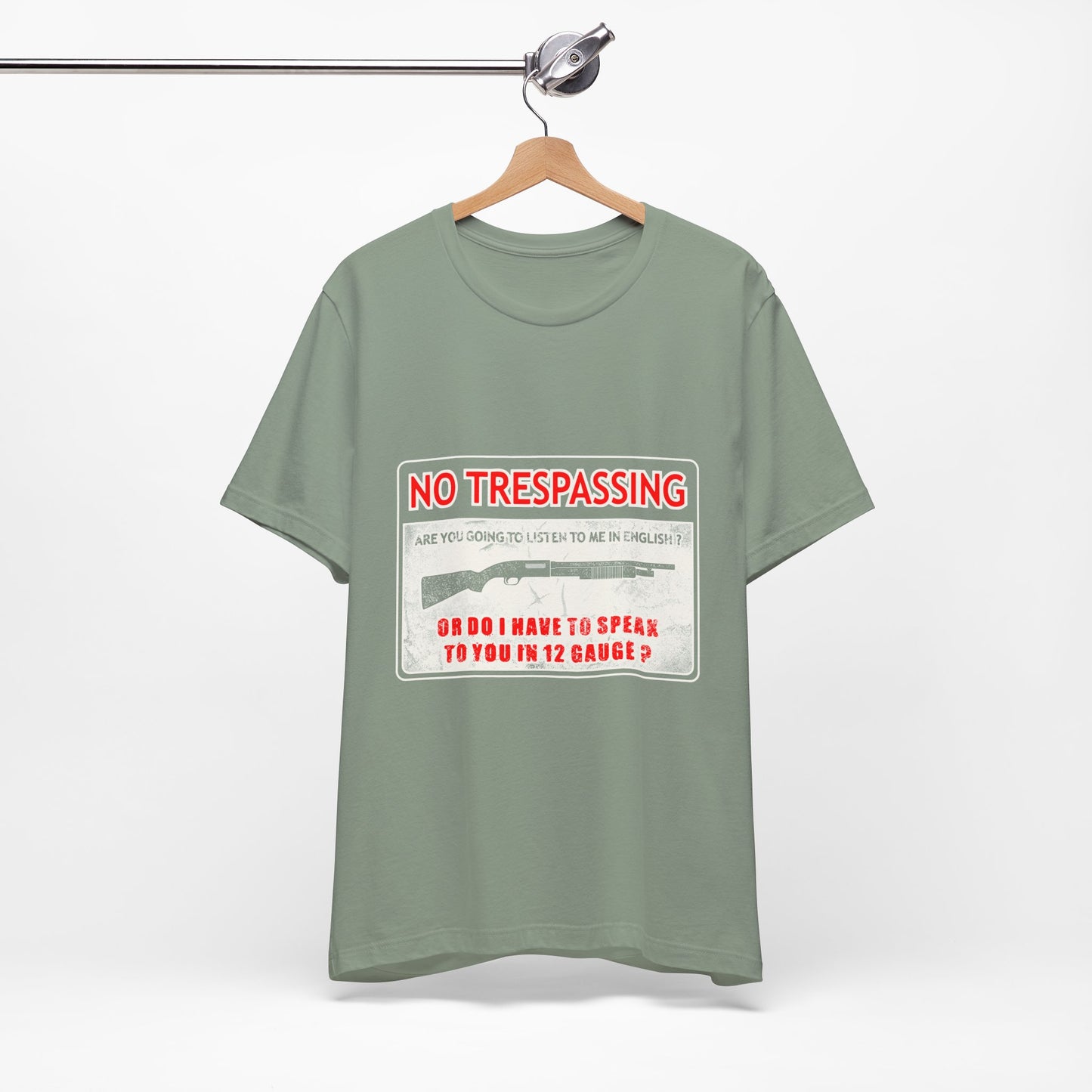 Funny 12 Gauge Shotgun Tee, Don't Speak English
