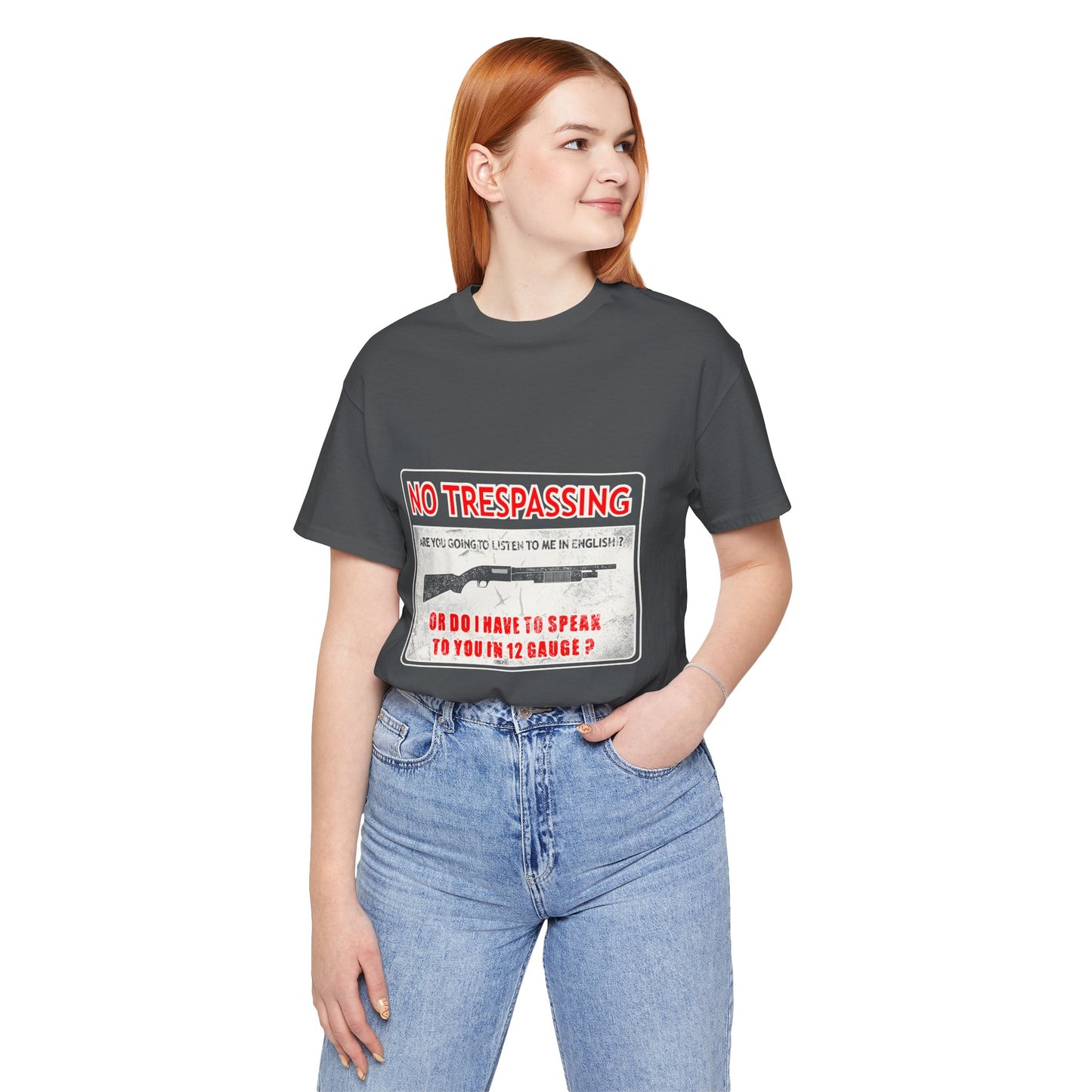 Funny 12 Gauge Shotgun Tee, Don't Speak English