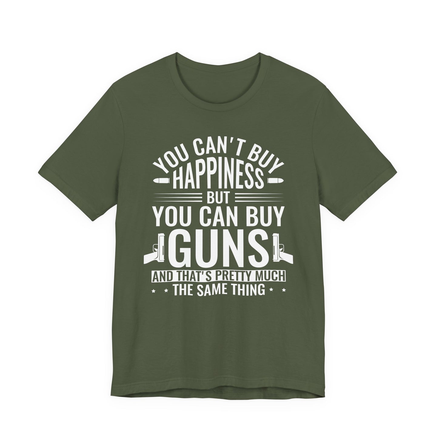 Gun Rights T-Shirt — "You Can't Buy Happiness But You Can Buy Guns" Graphic Tee