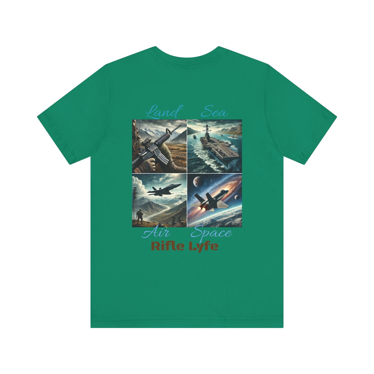 Land Sea Air Space Tee  Military Tribute Shirt | Rifle Lyfe